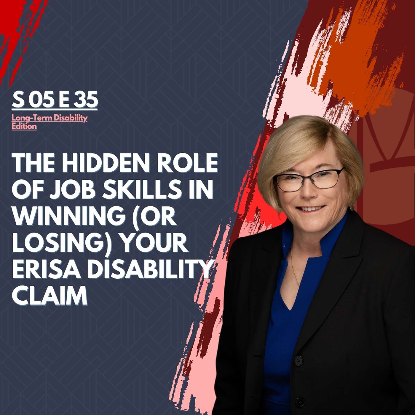 The Hidden Role of Job Skills in Winning (or Losing) Your ERISA Disability Claim The Hidden Role of Job Skills in Winning (or Losing) Your ERISA Disability Claim
