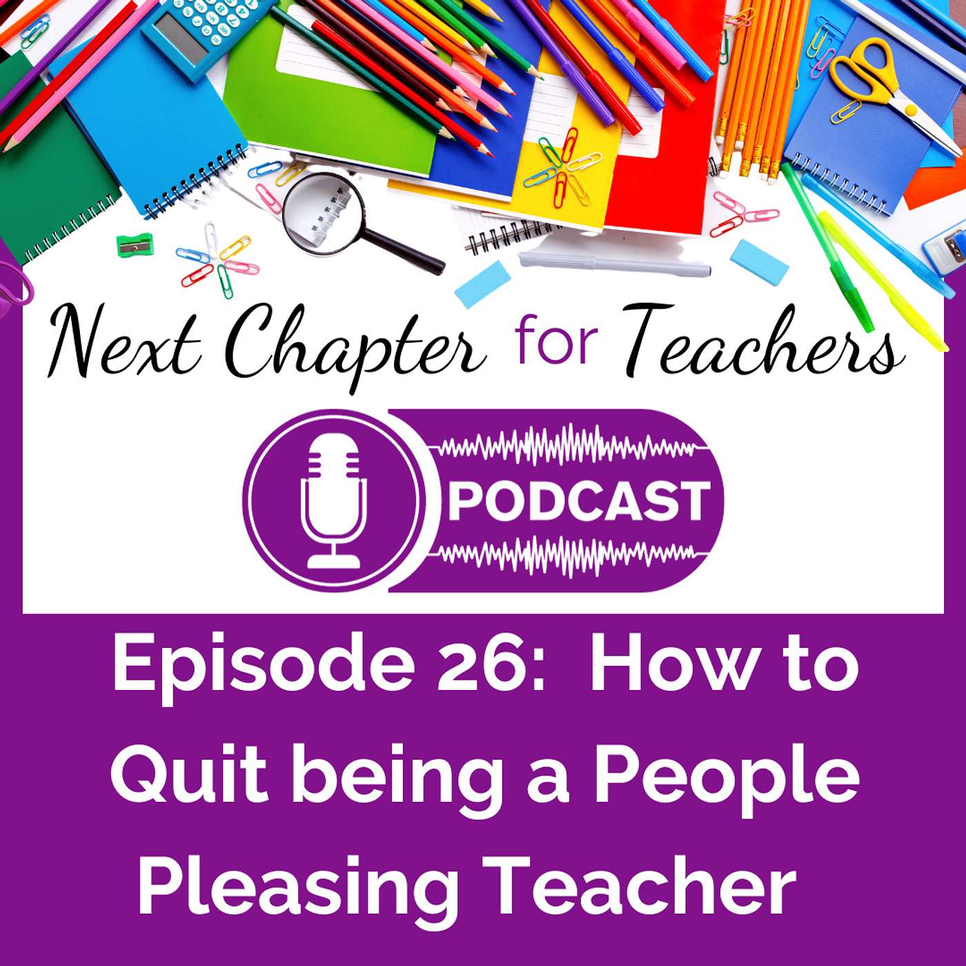 Next Chapter for Teachers Podcast