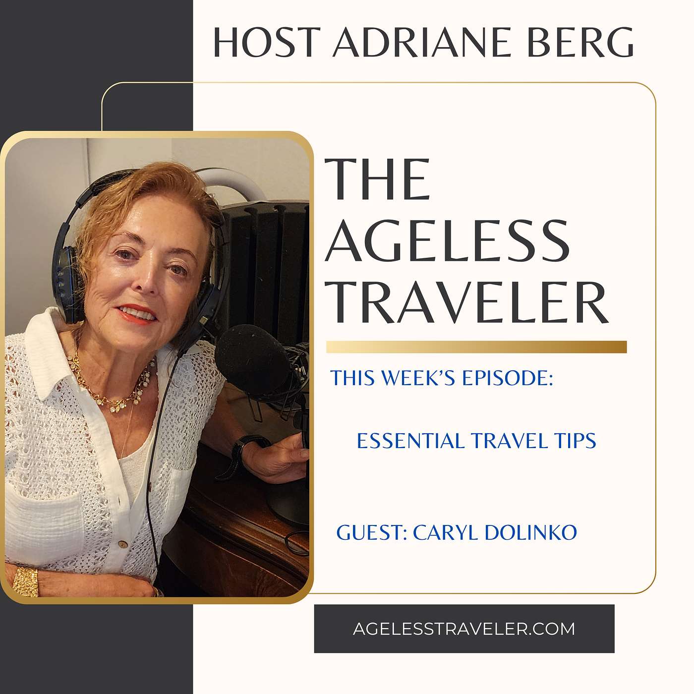 Travel Essentials with Guest Caryl Dolinko