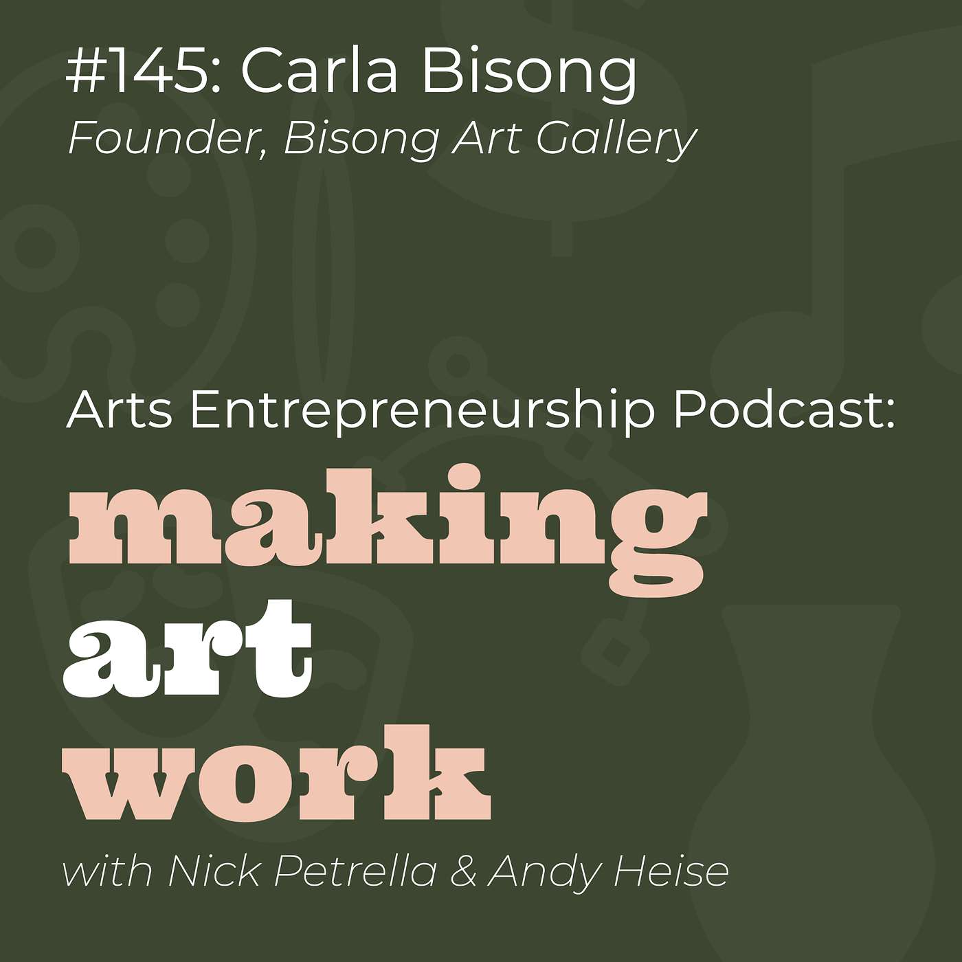 Arts Entrepreneurship Podcast: Making Art Work