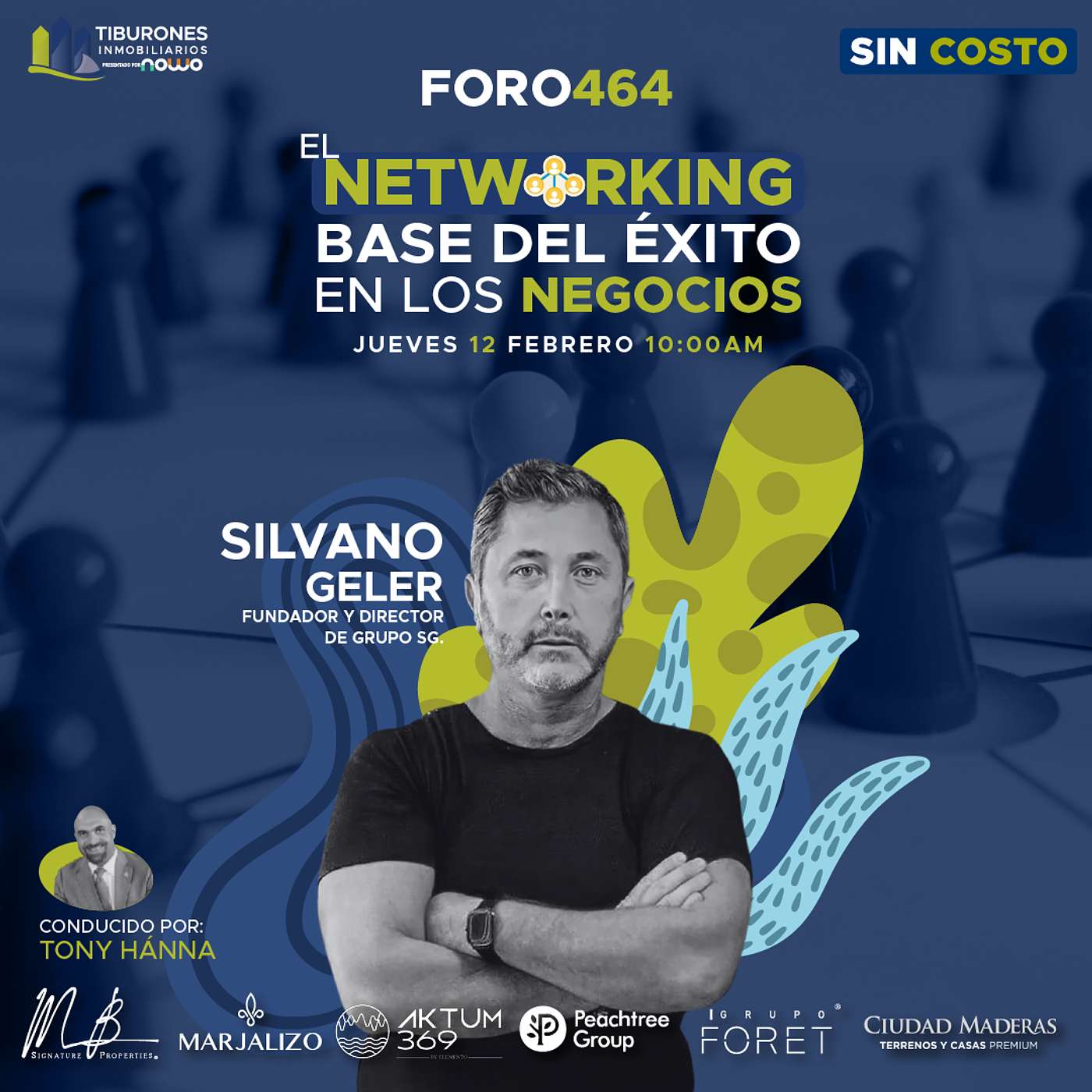 FORO 464 - El Networking, Base del Éxito en los Negocios