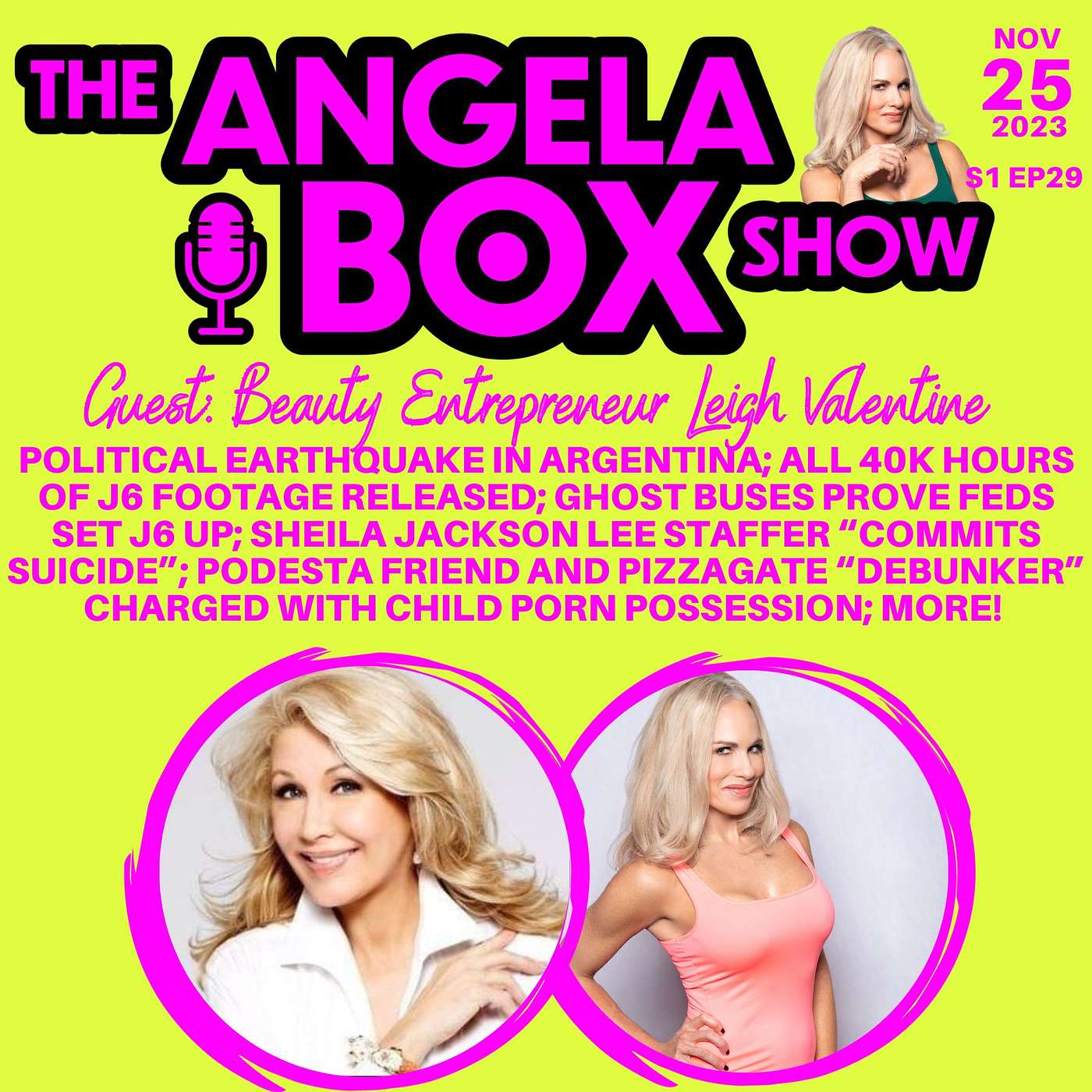 The Angela Box Show - November 25, 2023 - S1 Ep29 - GUEST: Beauty Entrepreneur Leigh Valentine