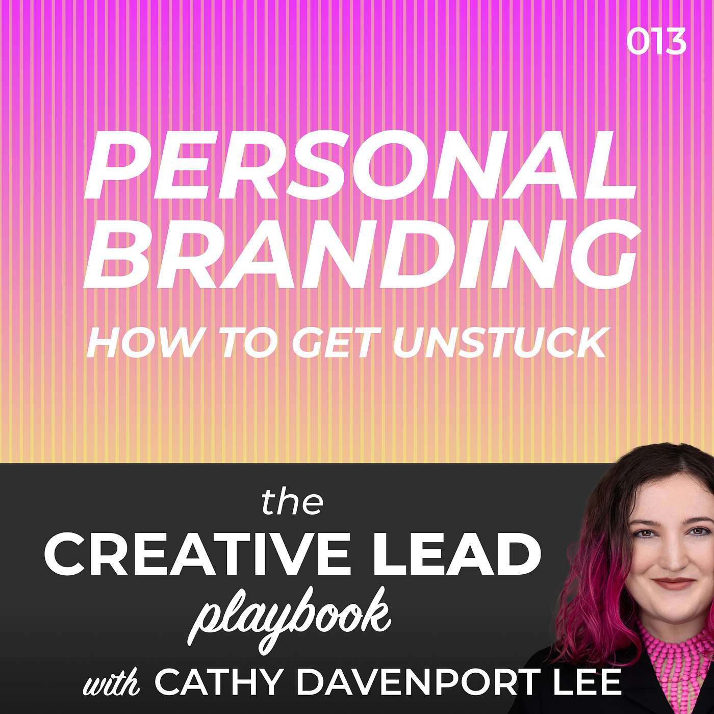 Personal Branding: How To Get Unstuck Personal Branding: How To Get Unstuck