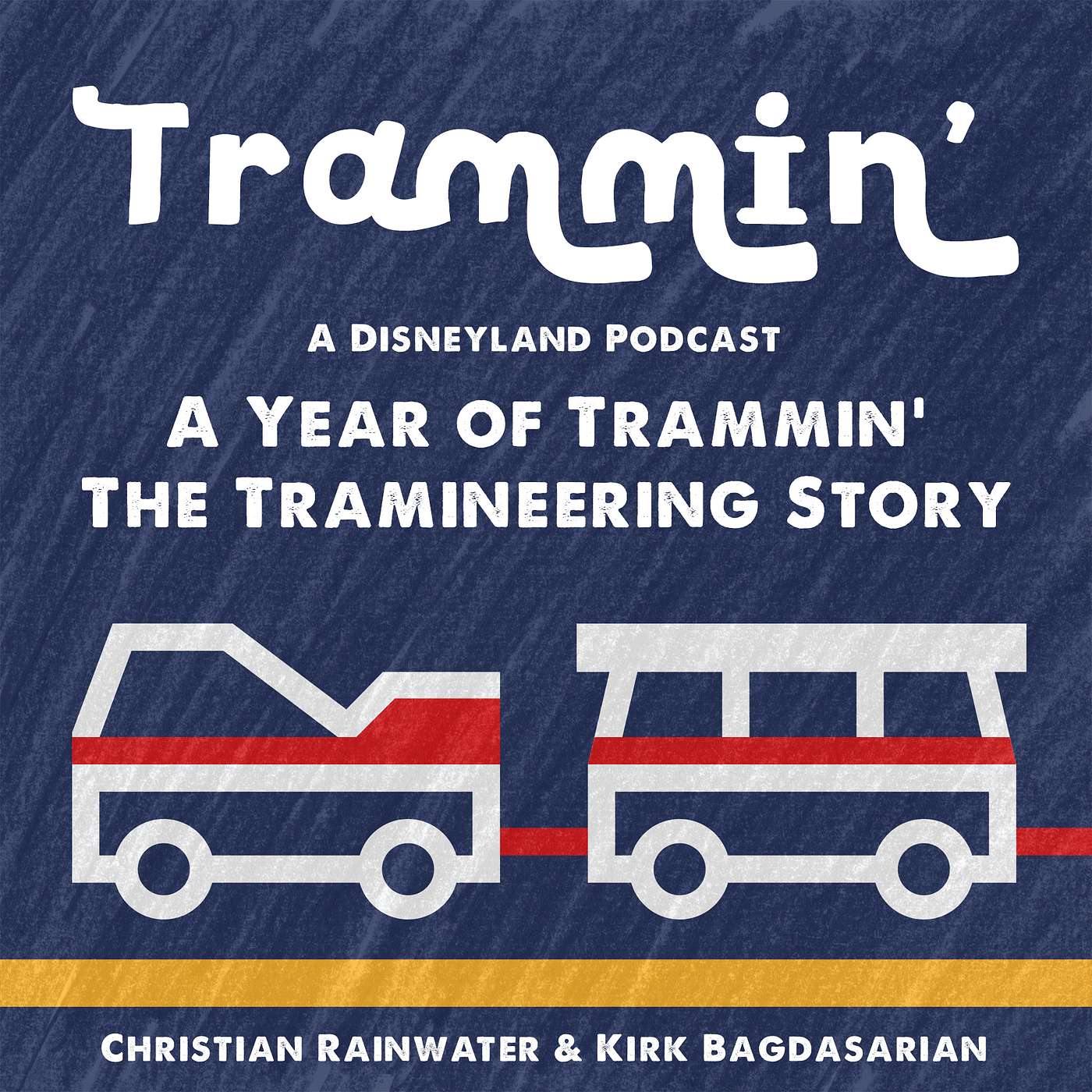 Trammin\' - A Disneyland Podcast