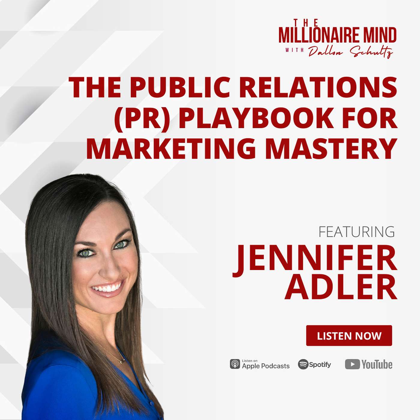 EP122: The Public Relations (PR) Playbook for Marketing Mastery with Jennifer Adler