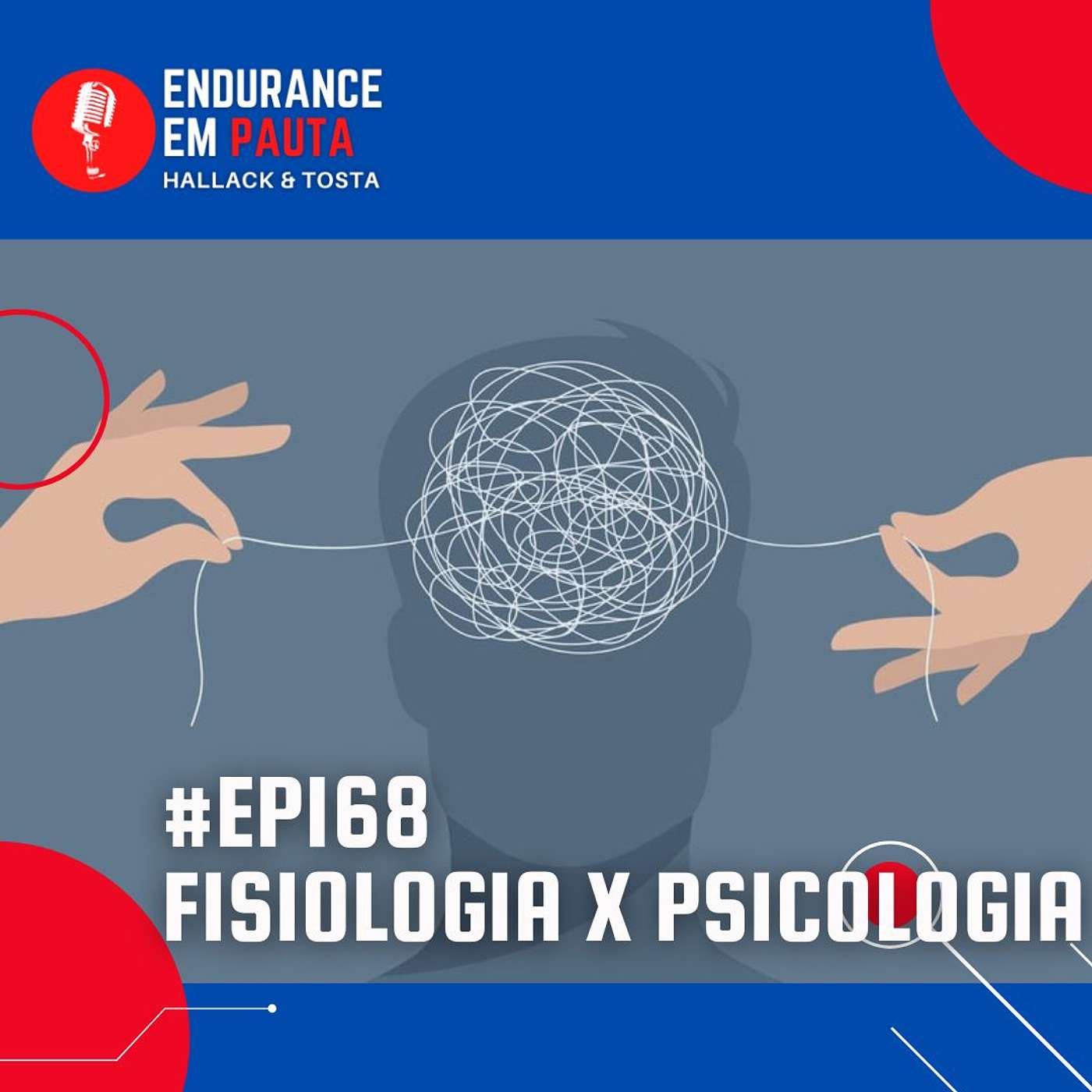 #EP168 - FISIOLOGIA X PSICOLOGIA episode artwork