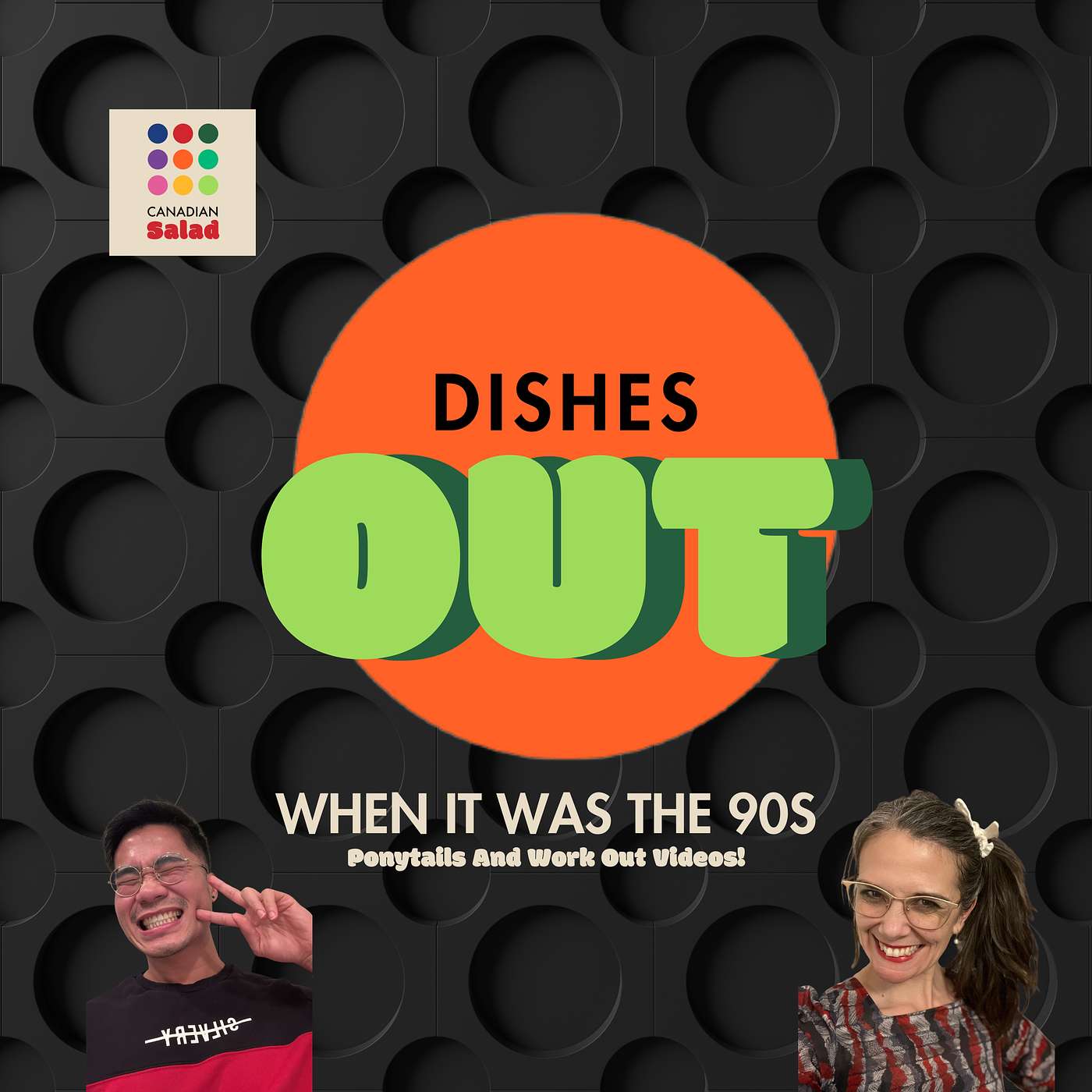 Dishes Out: When It Was The 90s
