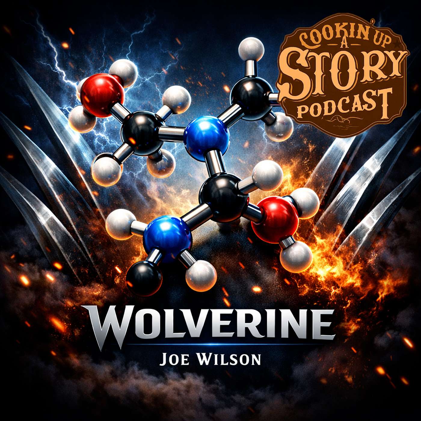 COOKIN' UP A STORY: Wolverine - Joe Wilson episode artwork