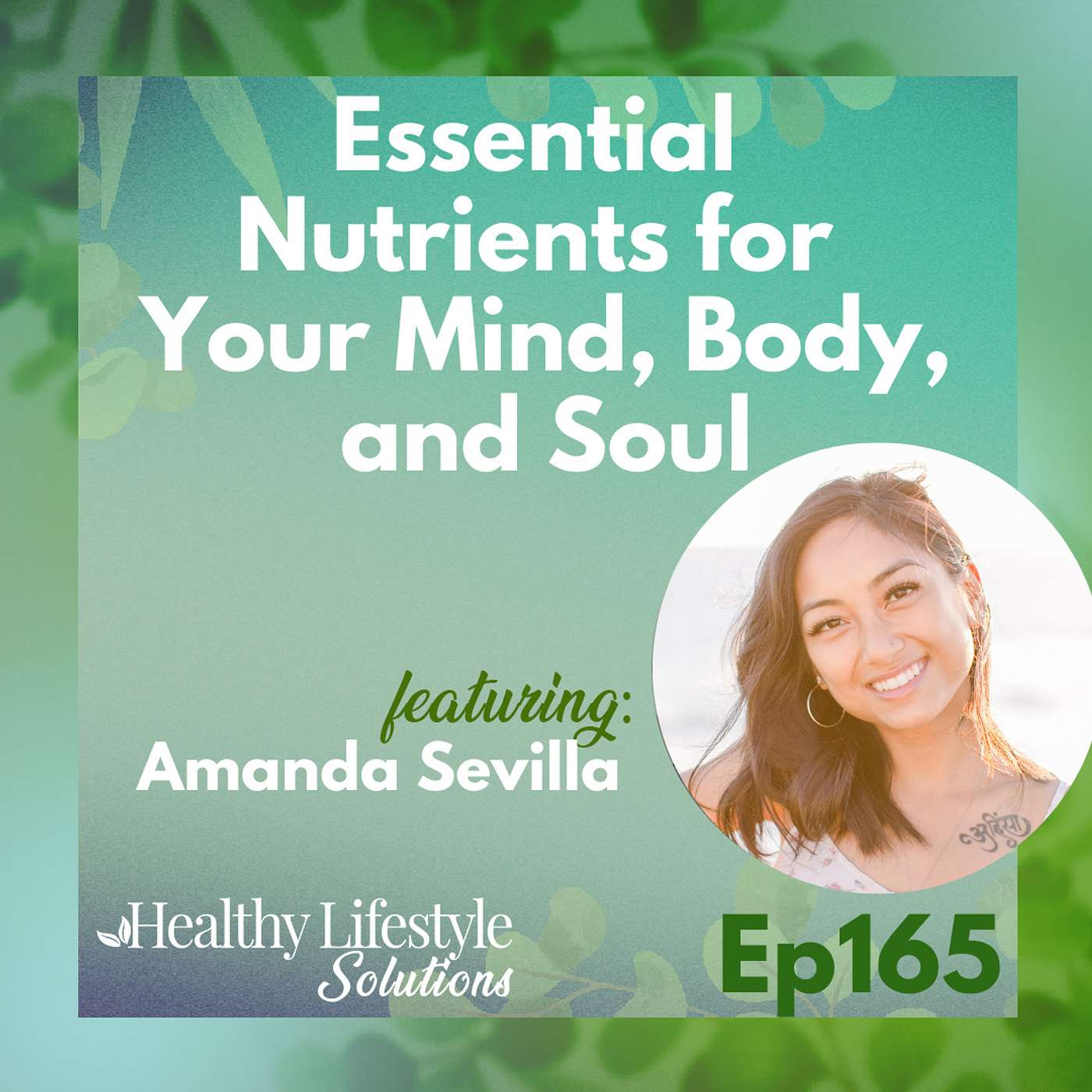 Healthy Lifestyle Solutions with Maya Acosta