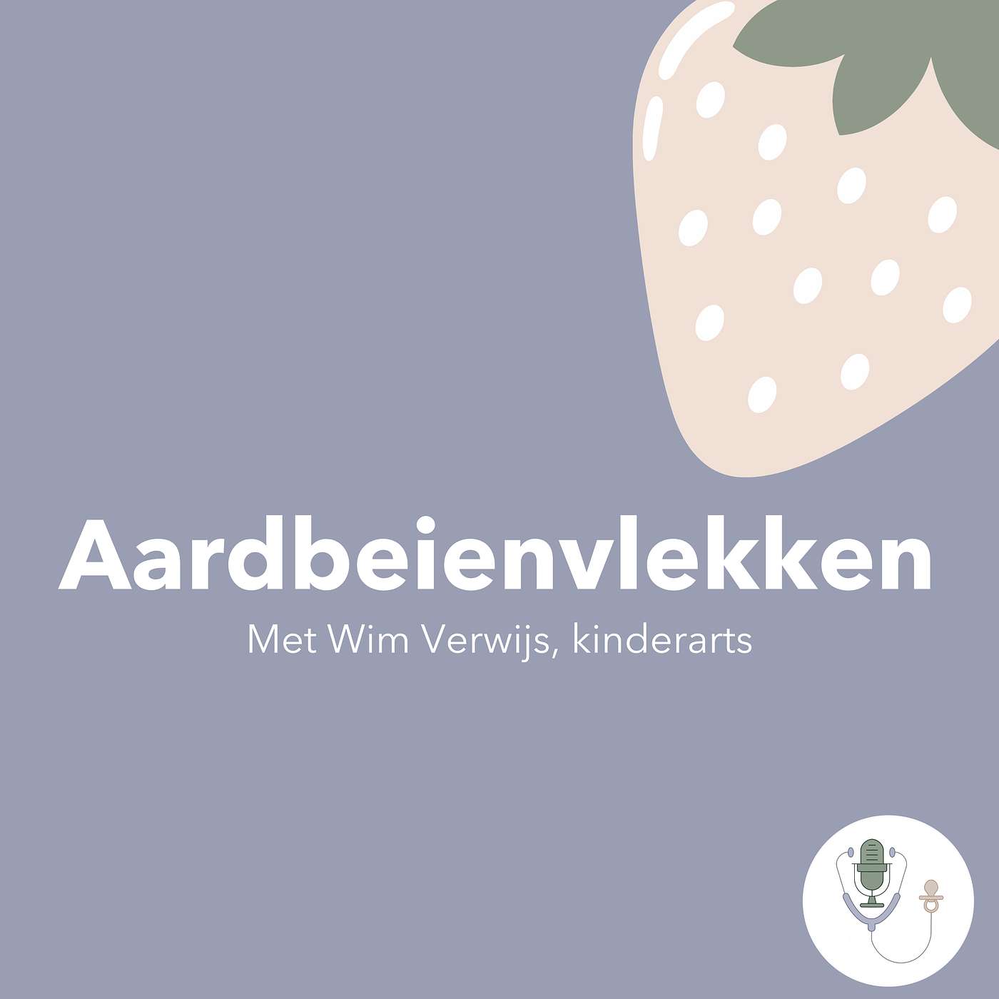 Afl 34 Aardbeienvlek: hoe kom je eraan en hoe kom je eraf? episode artwork