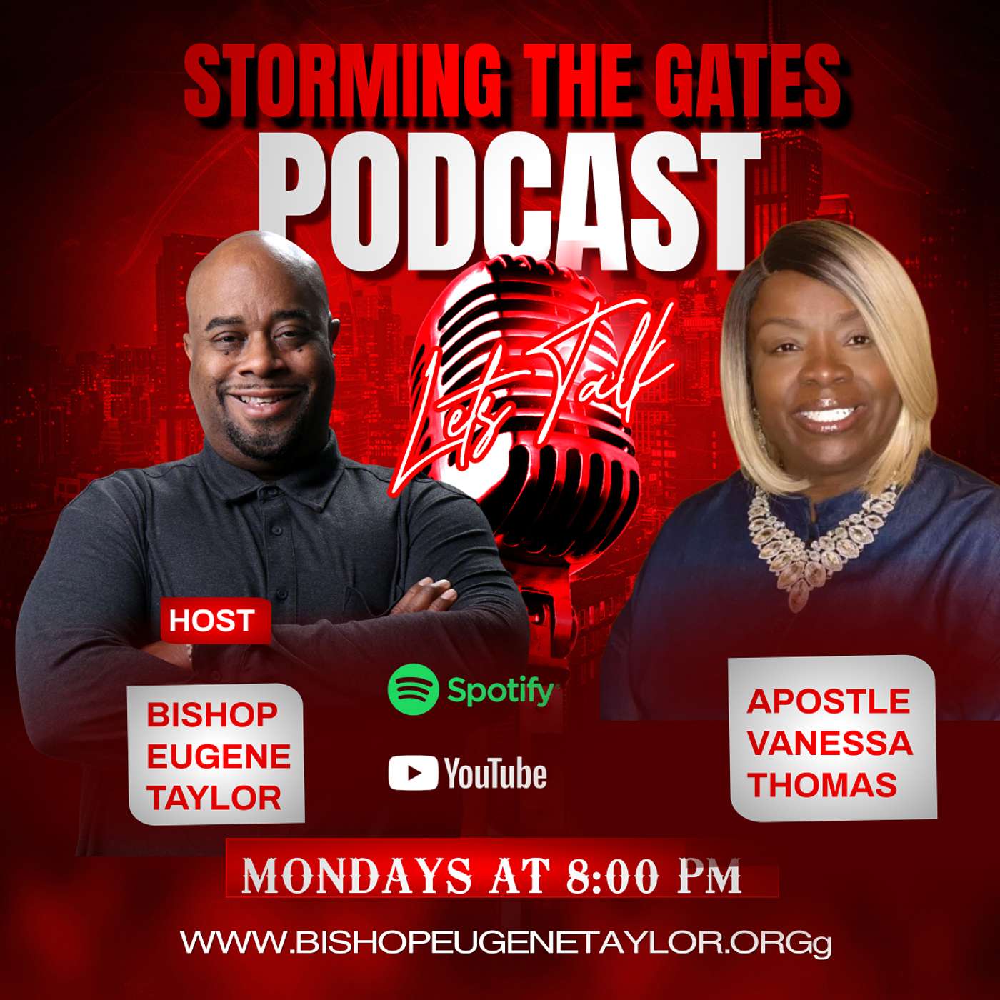 Storming The Gates Podcast Episode with Bishop Eugene Taylor