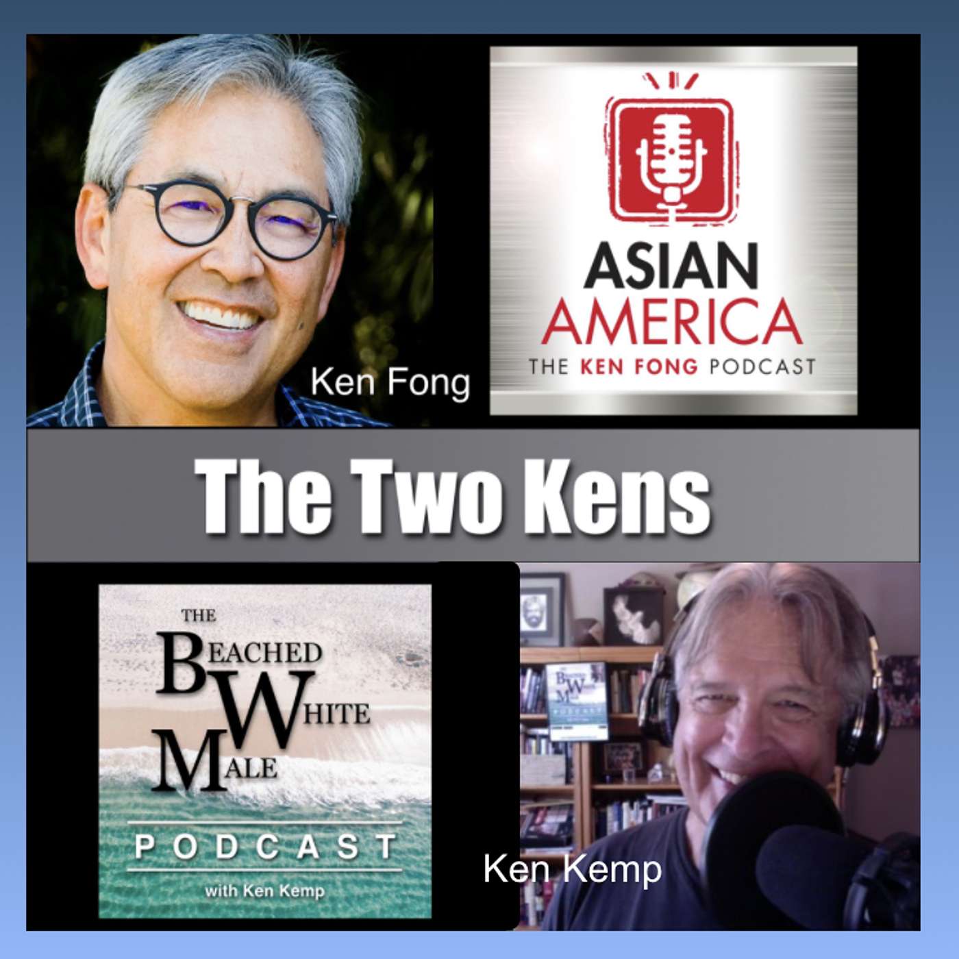 The Beached White Male Podcast with Ken Kemp