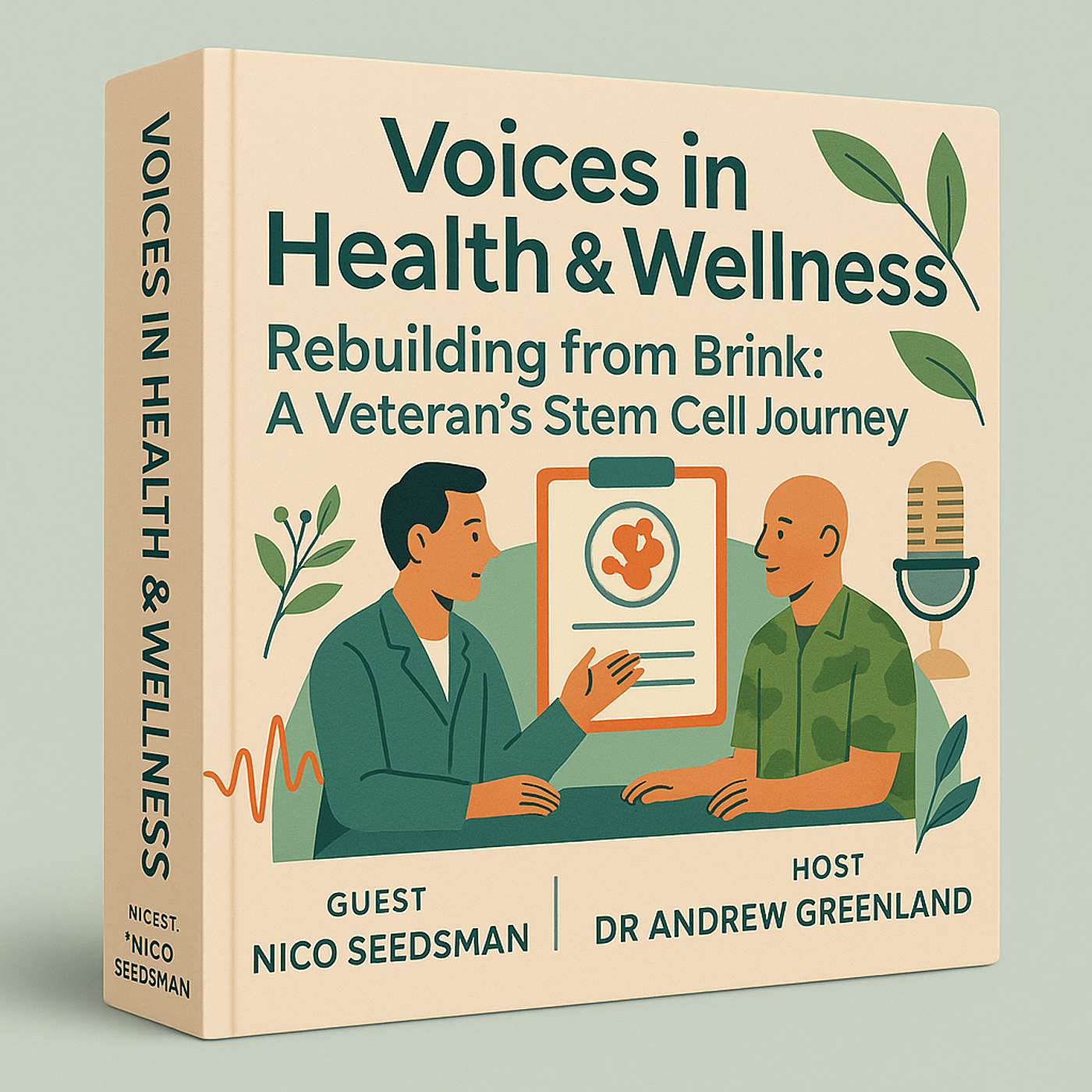 Rebuilding from Brink: A Veteran's Stem Cell Journey with Nico Seedsman episode artwork