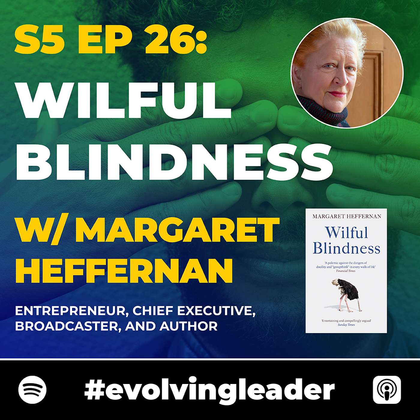 cover of episode Wilful Blindness with Margaret Heffernan