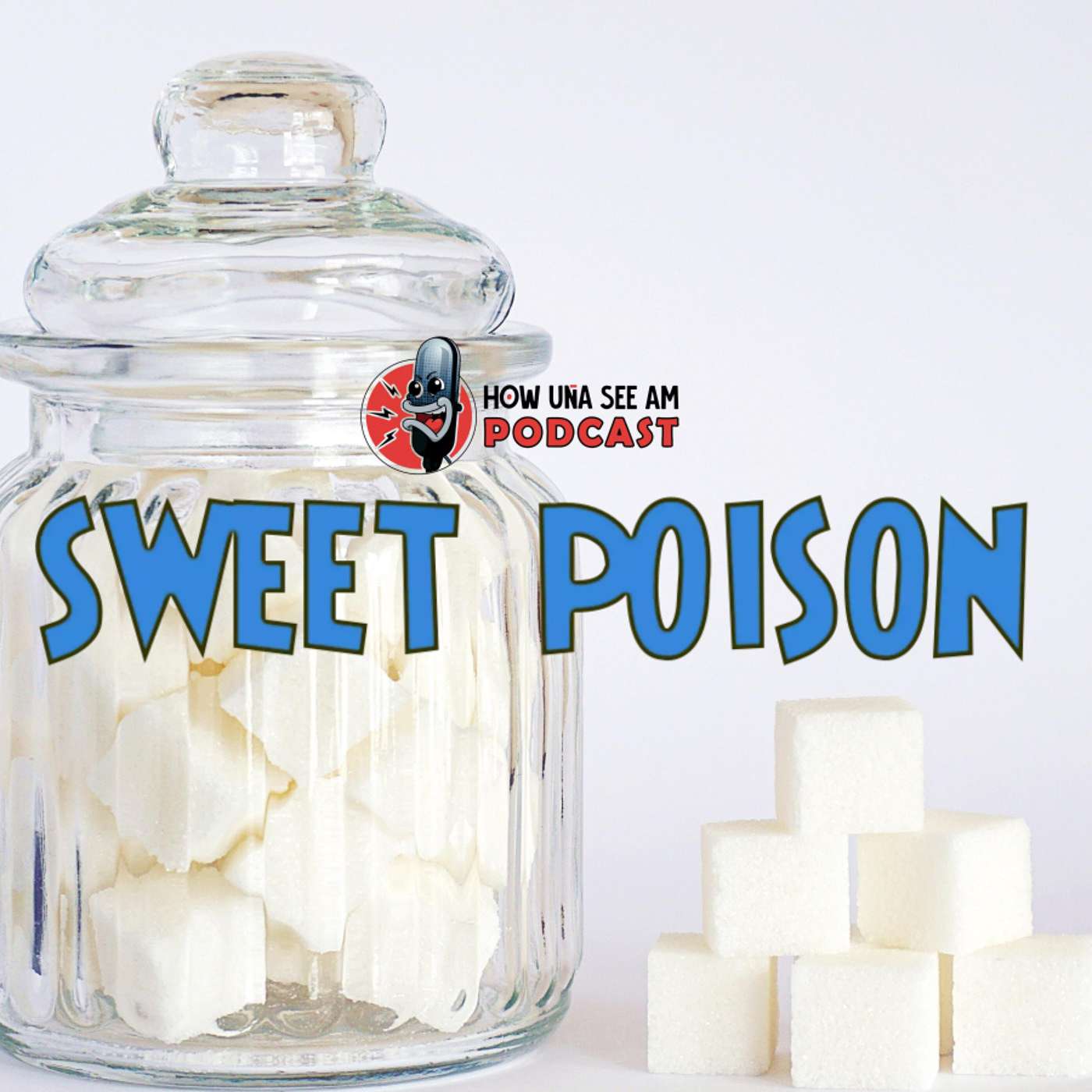 S4 E7: Sweet Poison