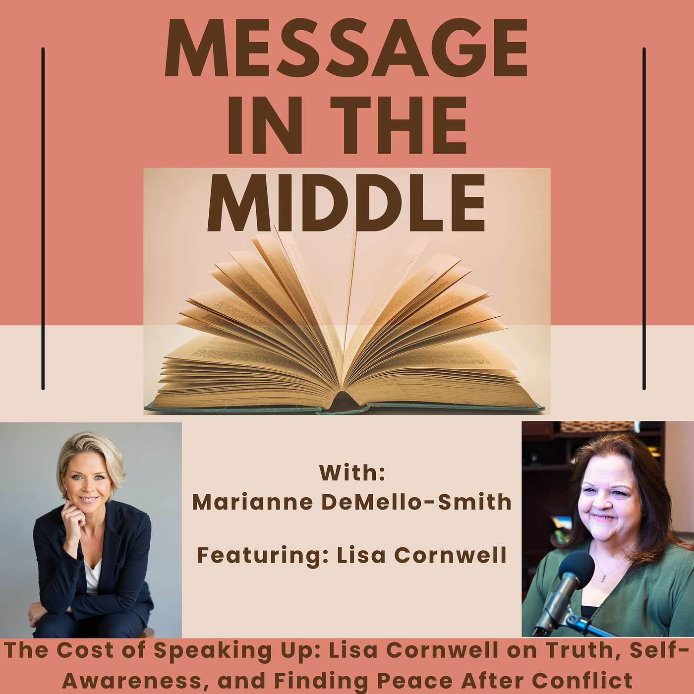 The Cost of Speaking Up: Lisa Cornwell on Truth, Self-Awareness, and Finding Peace After Conflict