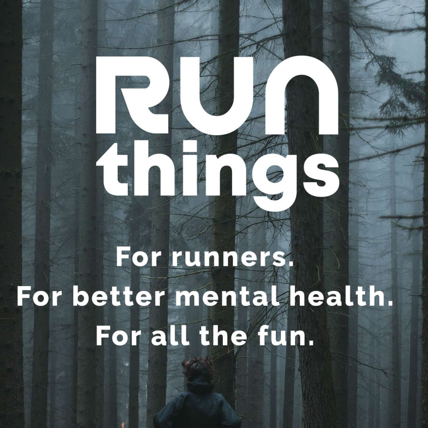 Run Things Podcast