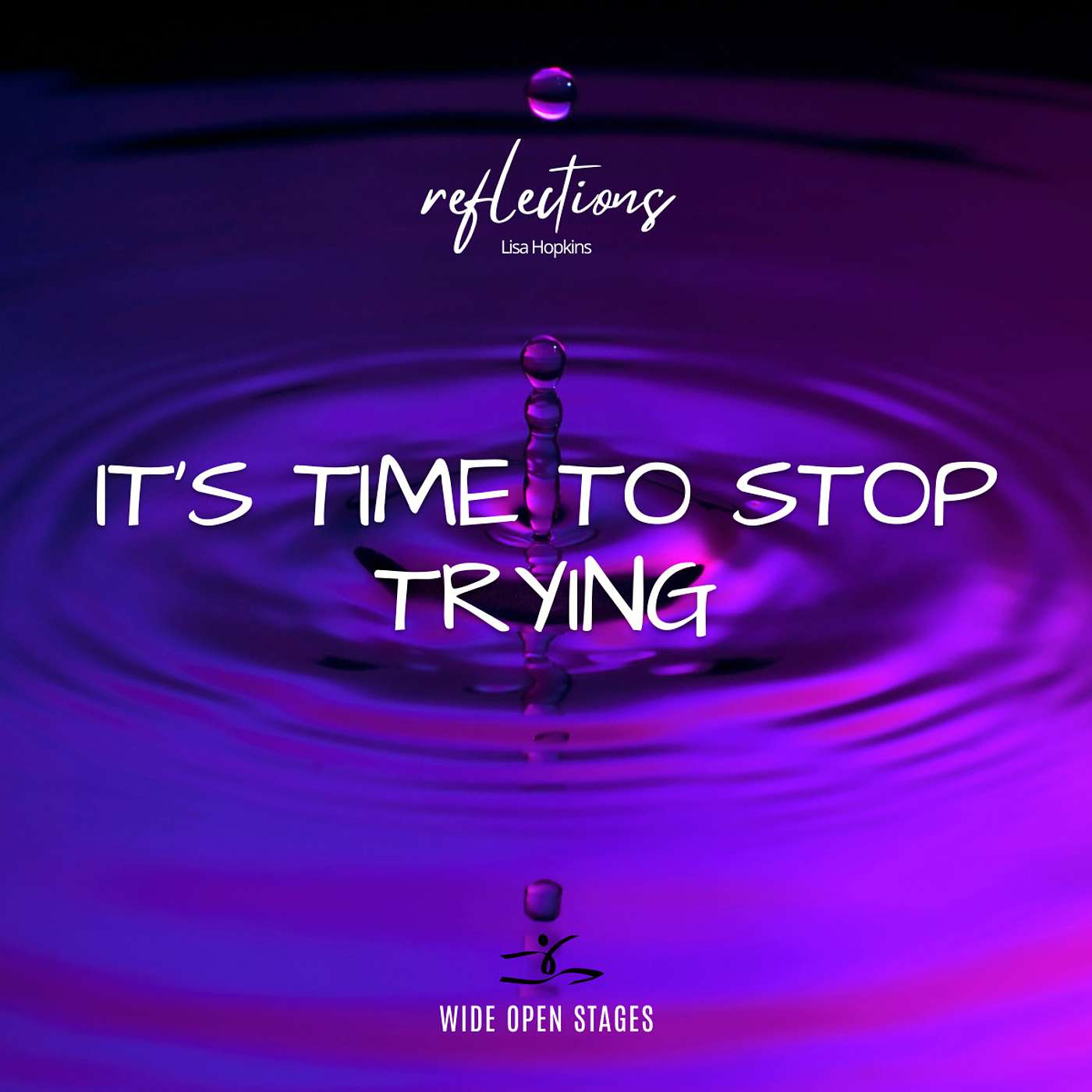 Lisa Hopkins: It's Time to Stop Trying