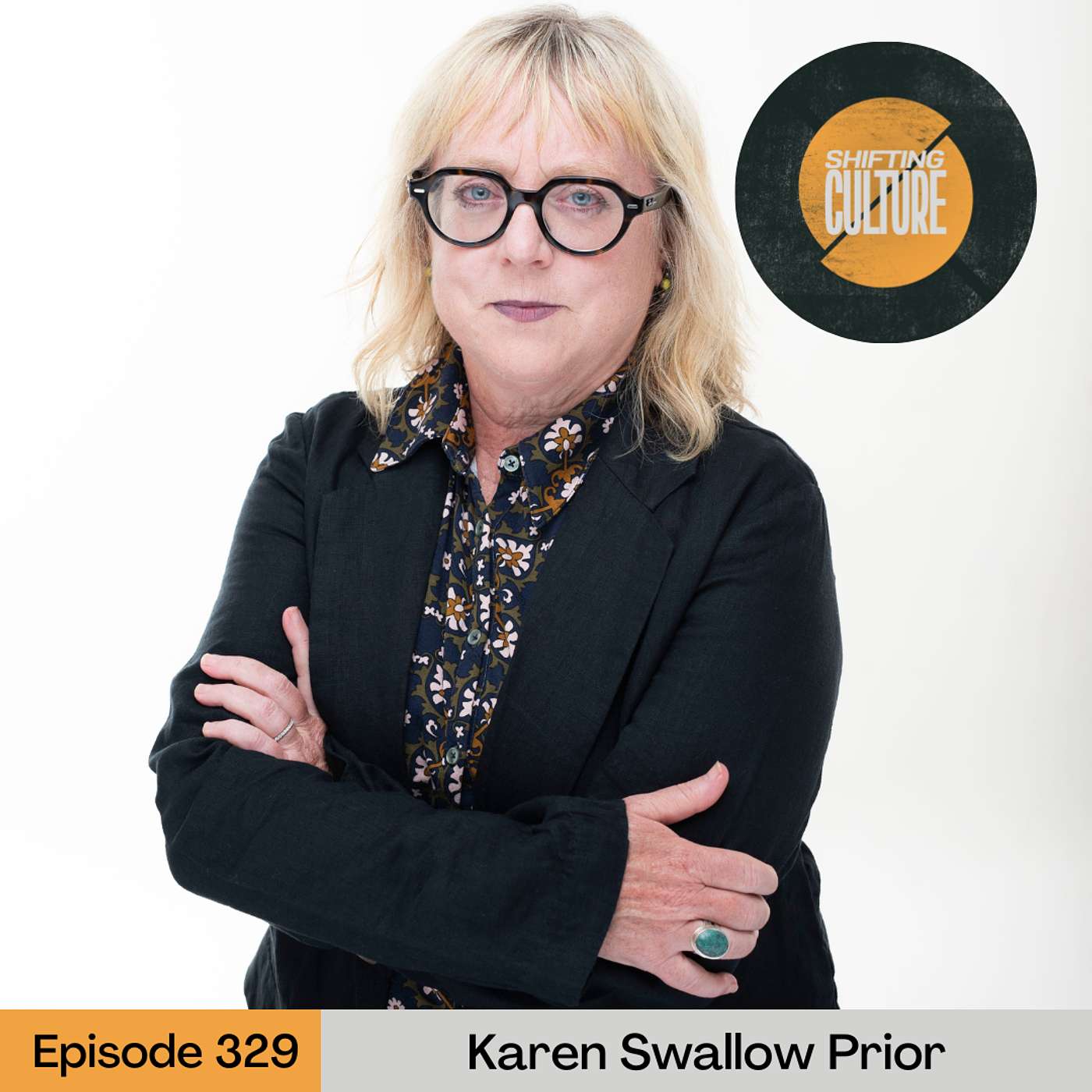 Ep. 329 Karen Swallow Prior Returns - Finding Your Calling in the True, the Good, and the Beautiful