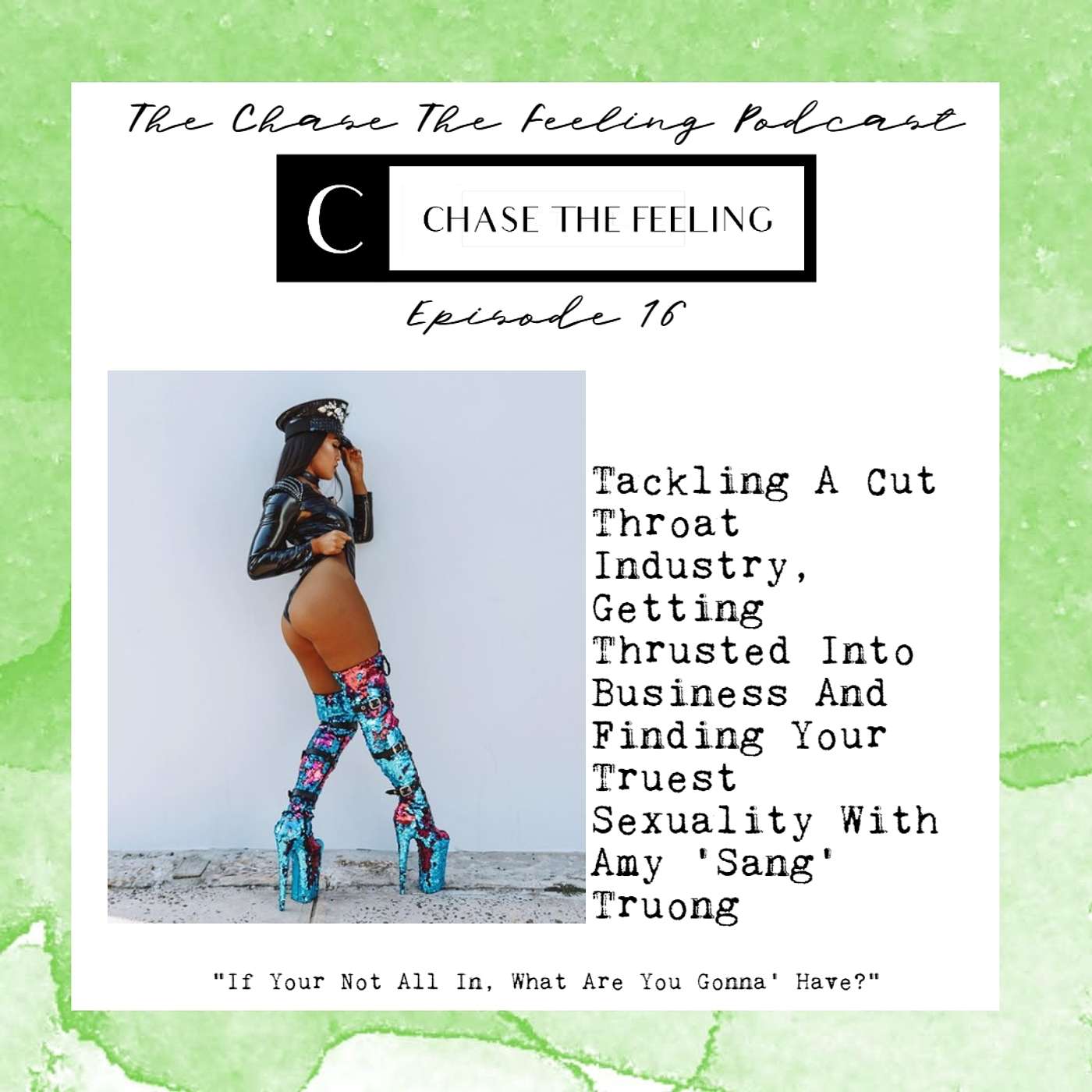 The Chase The Feeling Podcast