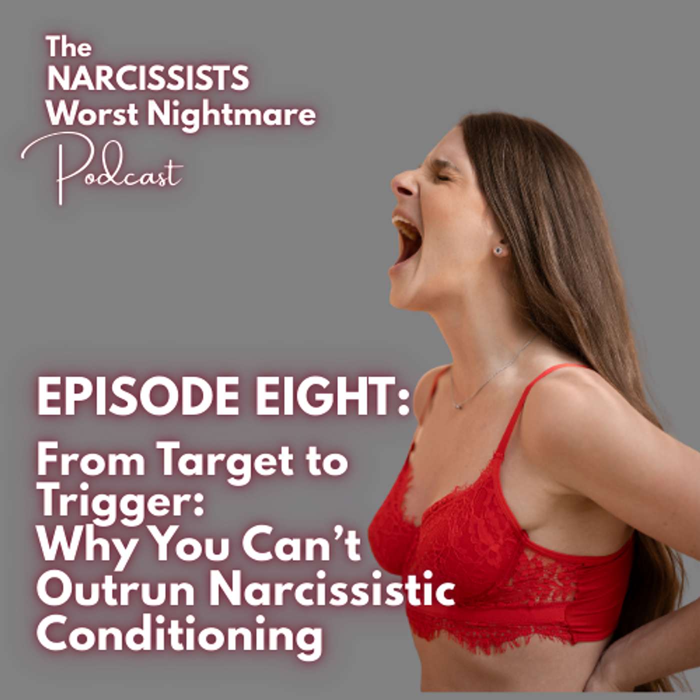 The Narcissist\'s Worst Nightmare