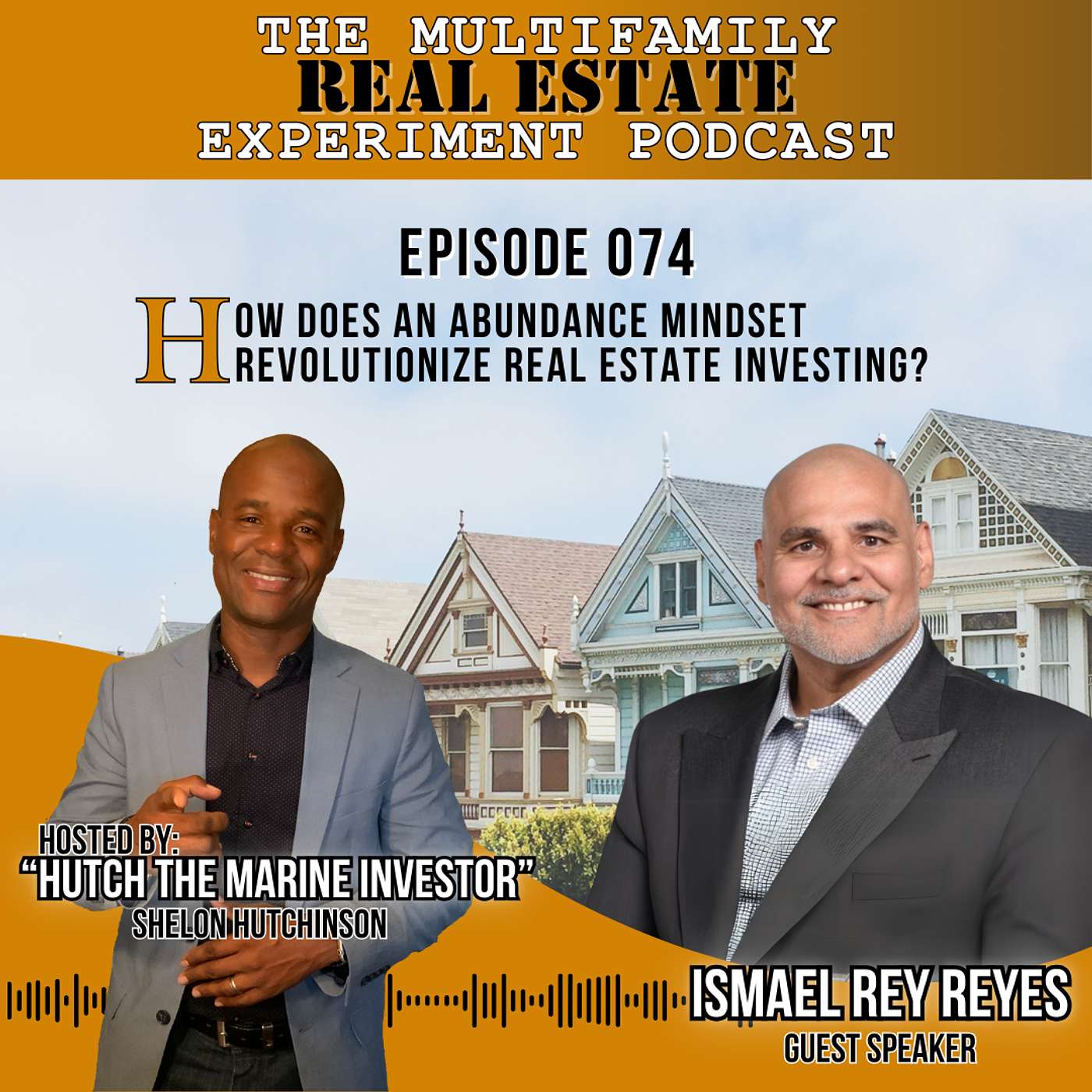 MFREE 074 Trailer # 16 with Ismael Rey Reyes: How Does an Abundance Mindset Revolutionize Real Estate Investing?