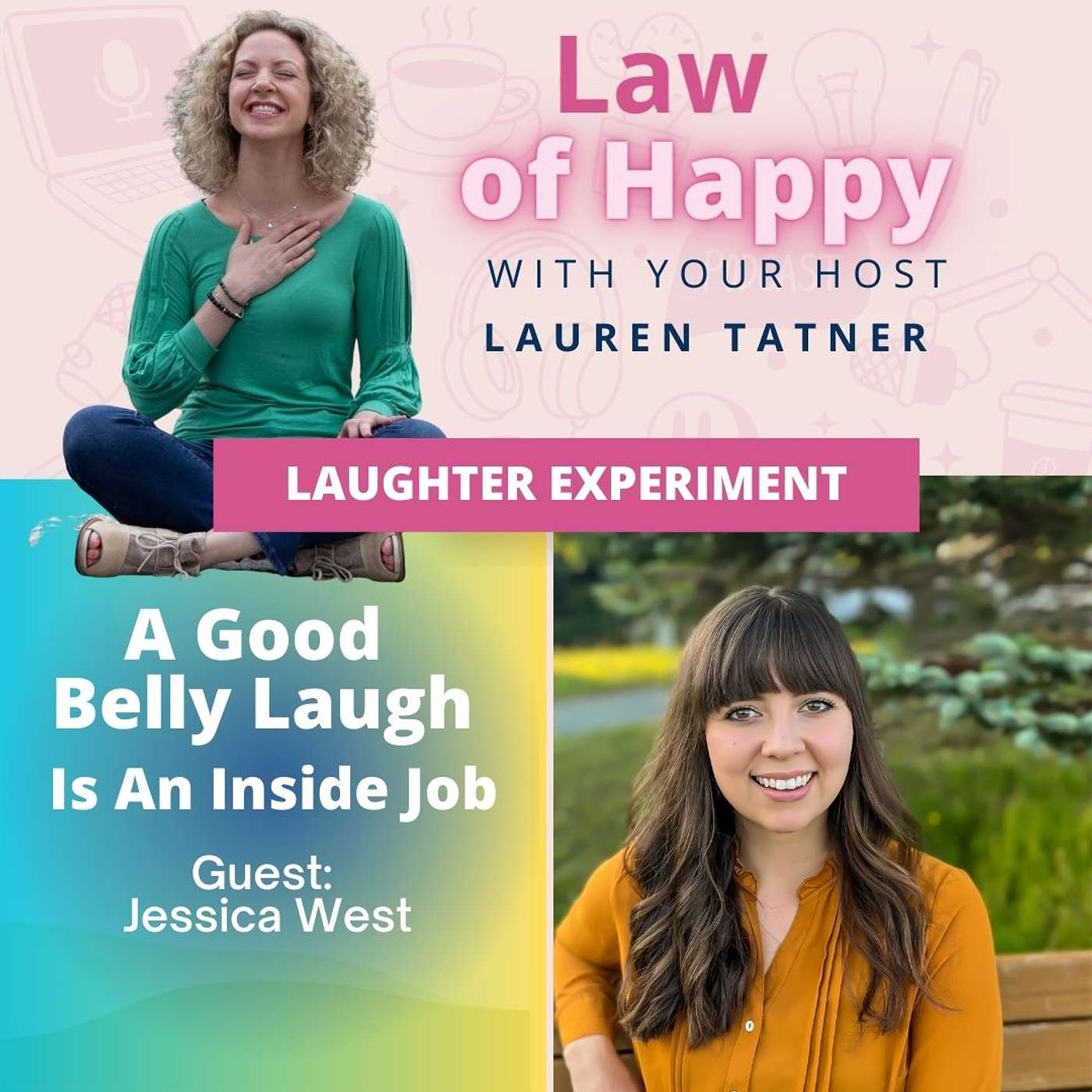 Law of Happy with Lauren Tatner