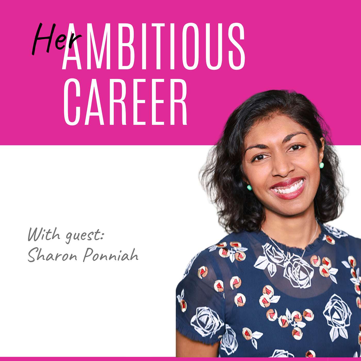 Ep 101 - 'Mental Wellbeing for High-Flying Corporate Women', with guest Sharon Ponniah