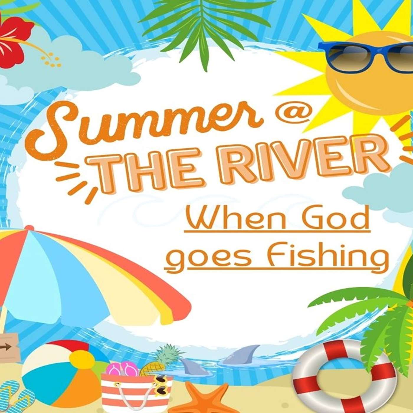 When God Goes Fishing