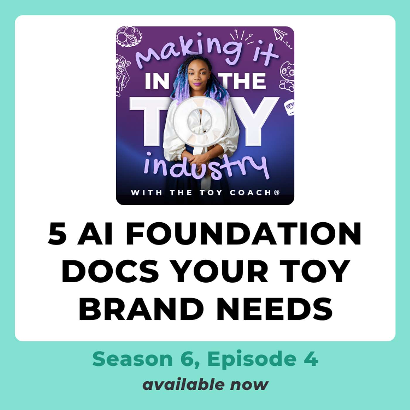 S6E04 | 5 Foundations Your Toy Company Needs BEFORE Integrating AI (Custom GPTs, Automations & More) S6E04 | 5 Foundations Your Toy Company Needs BEFORE Integrating AI (Custom GPTs, Automations & More)