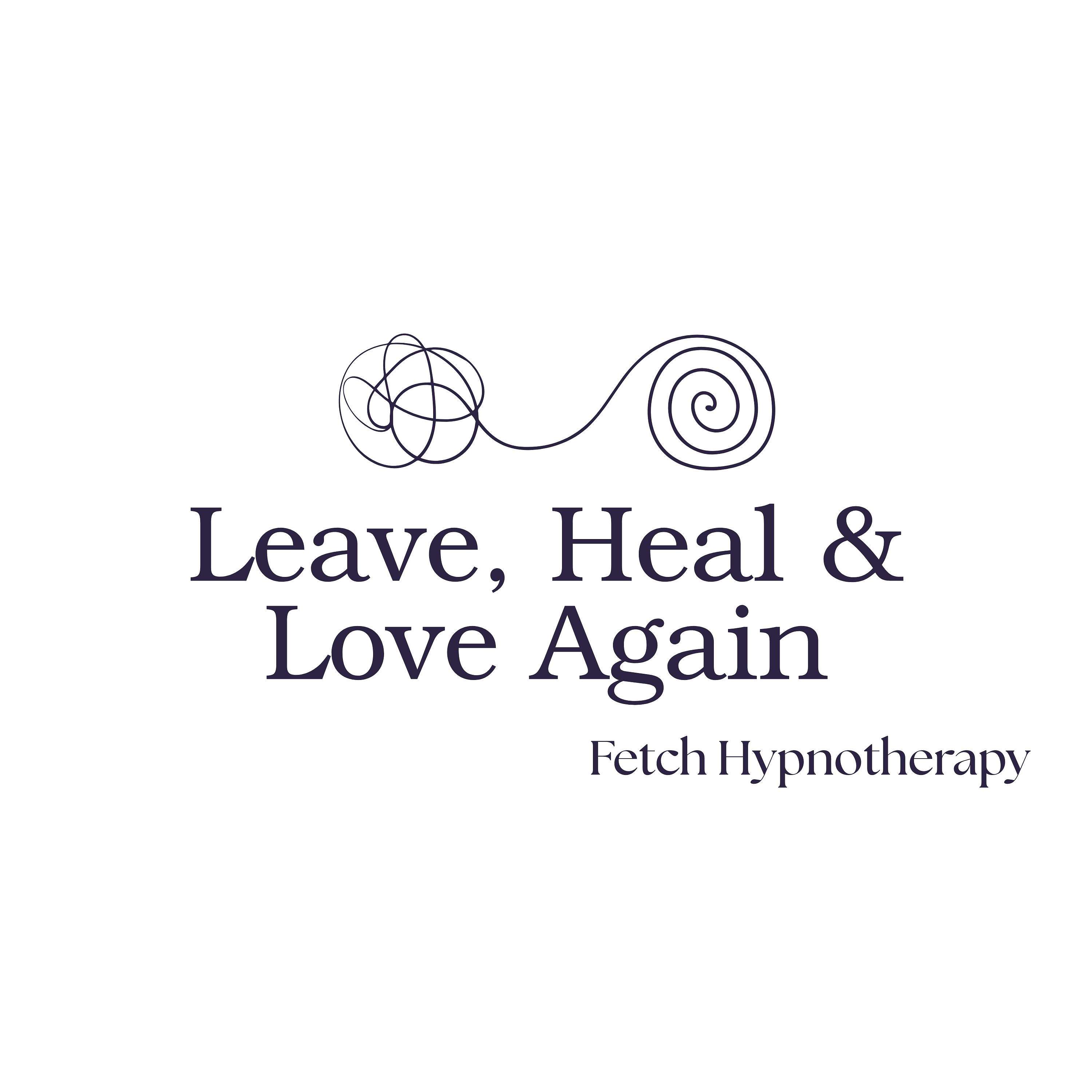 Leave, Heal & Love Again
