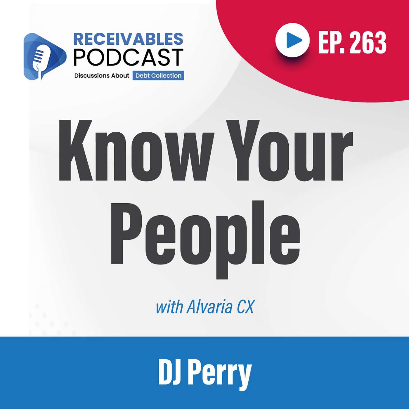 How Collections Leaders Can Build Stronger Teams with Personality Data | Ep. 263