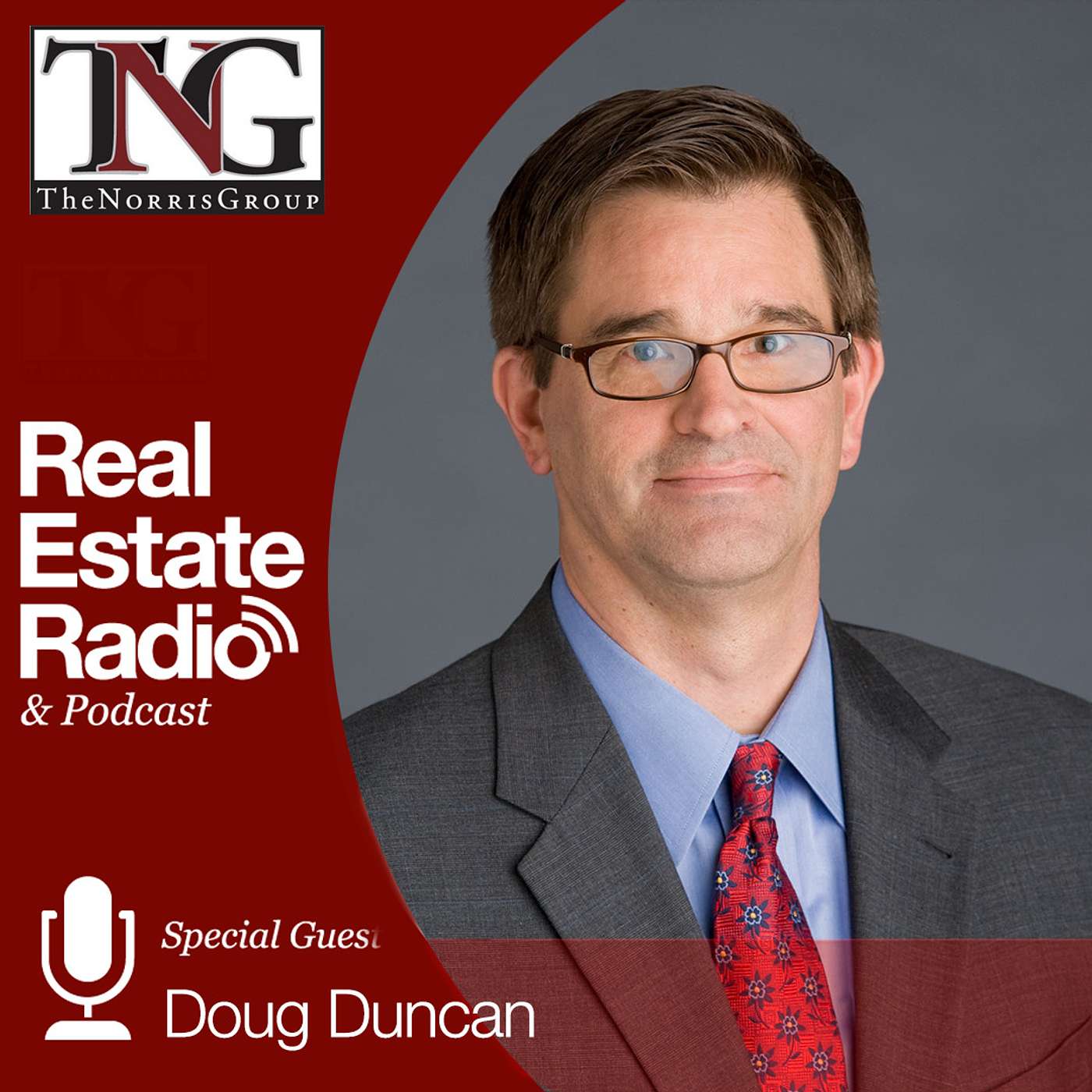 Doug Duncan of Fannie Mae joins Bruce Norris | PART 2 #736