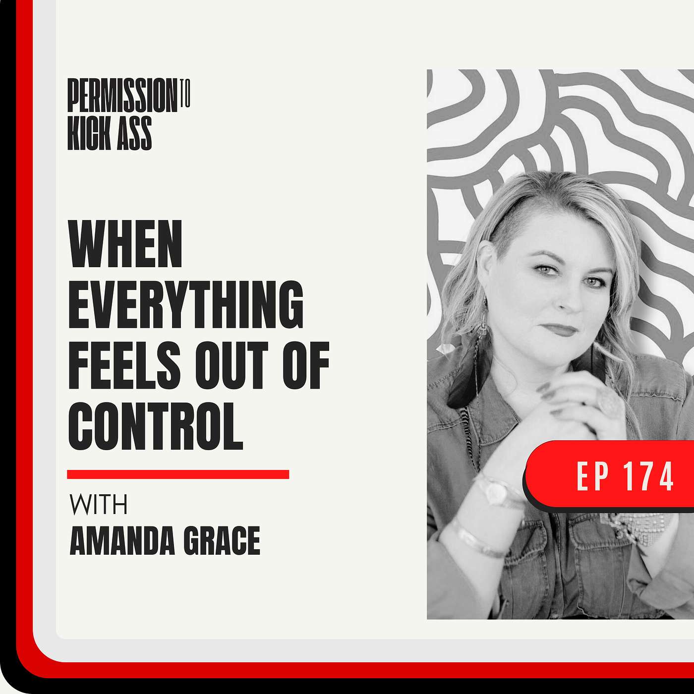 Stepping back when everything feels out of control with Amanda Grace