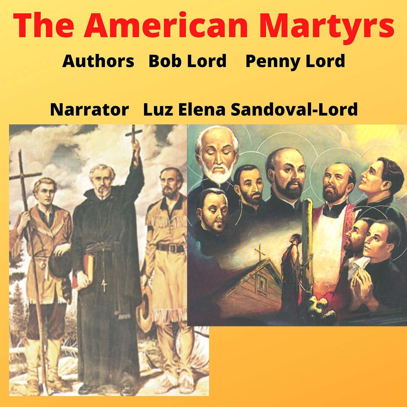 Saint Isaac Jogues and companions The North American Martyrs