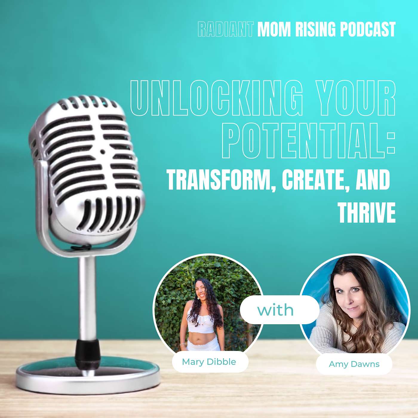 Episode 8: Unlocking Your Potential: Transform, Create, and Thrive with Amy Dawns