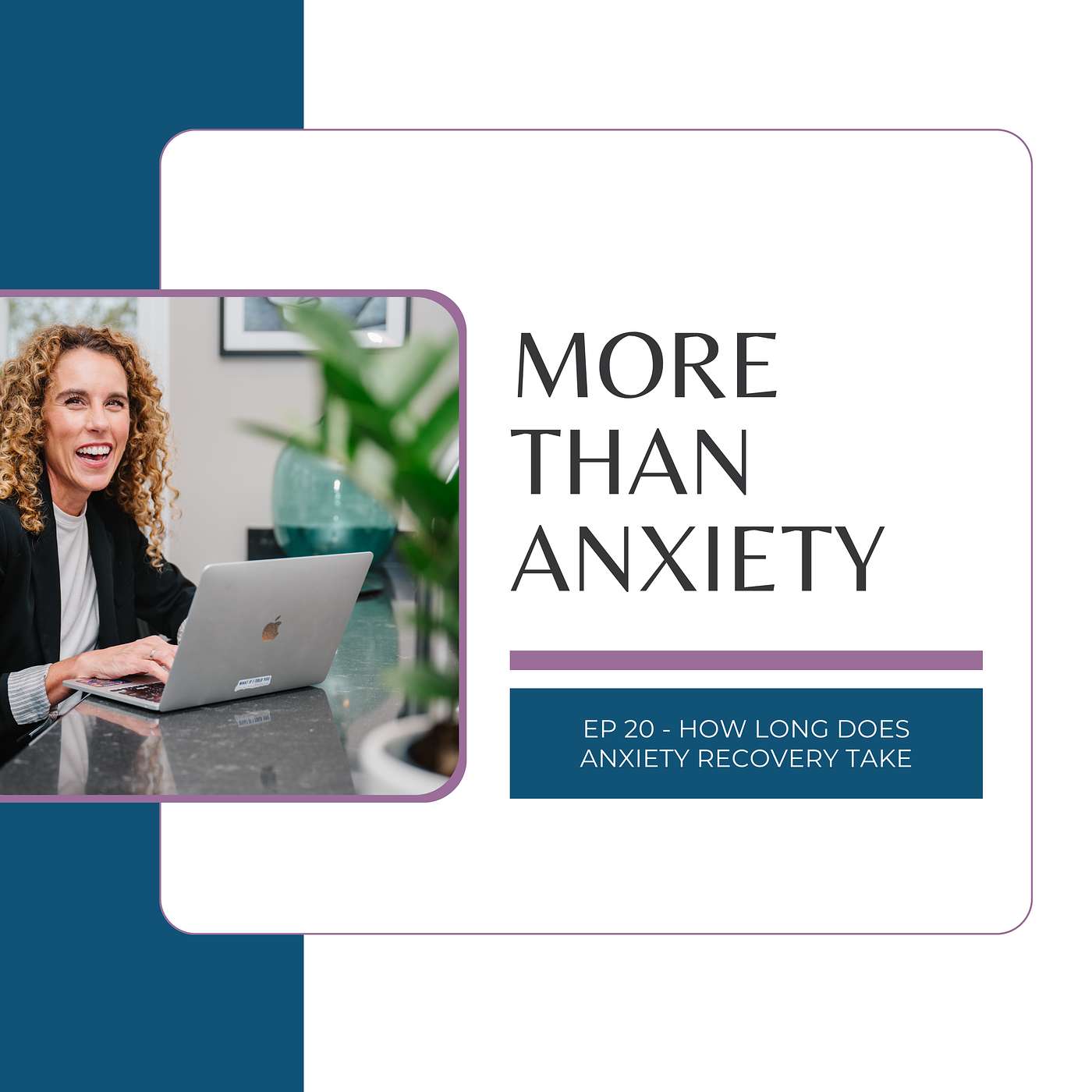 More Than Anxiety