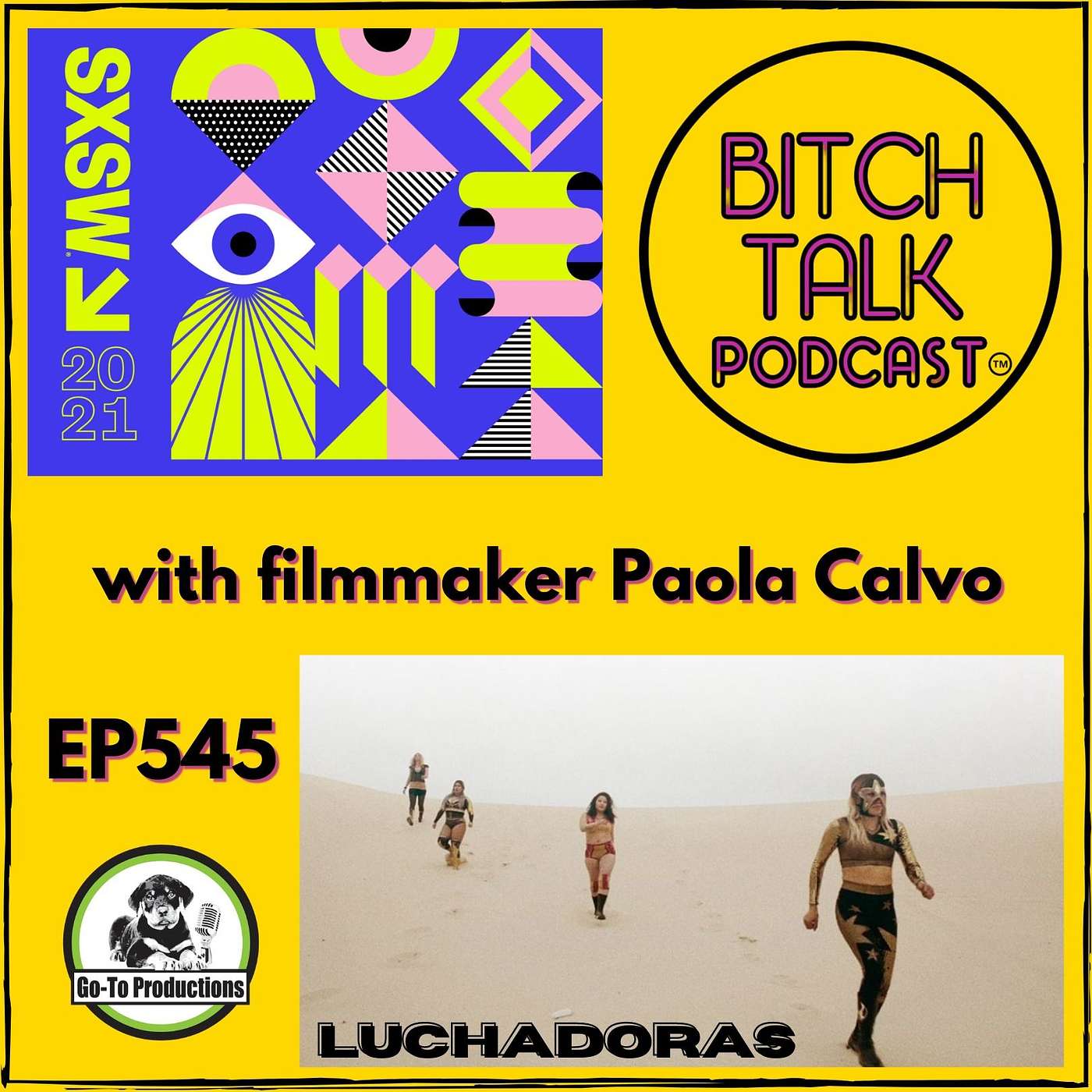 SXSW 2021 - Luchadoras Co-Director Paola Calvo