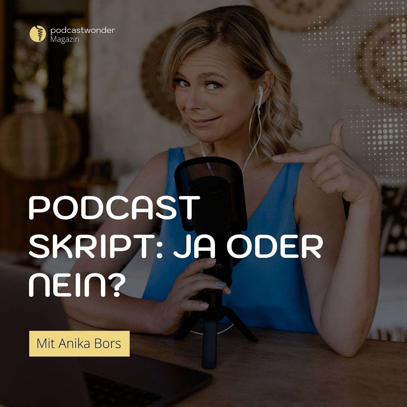 Podcast Skript Ja oder Nein?