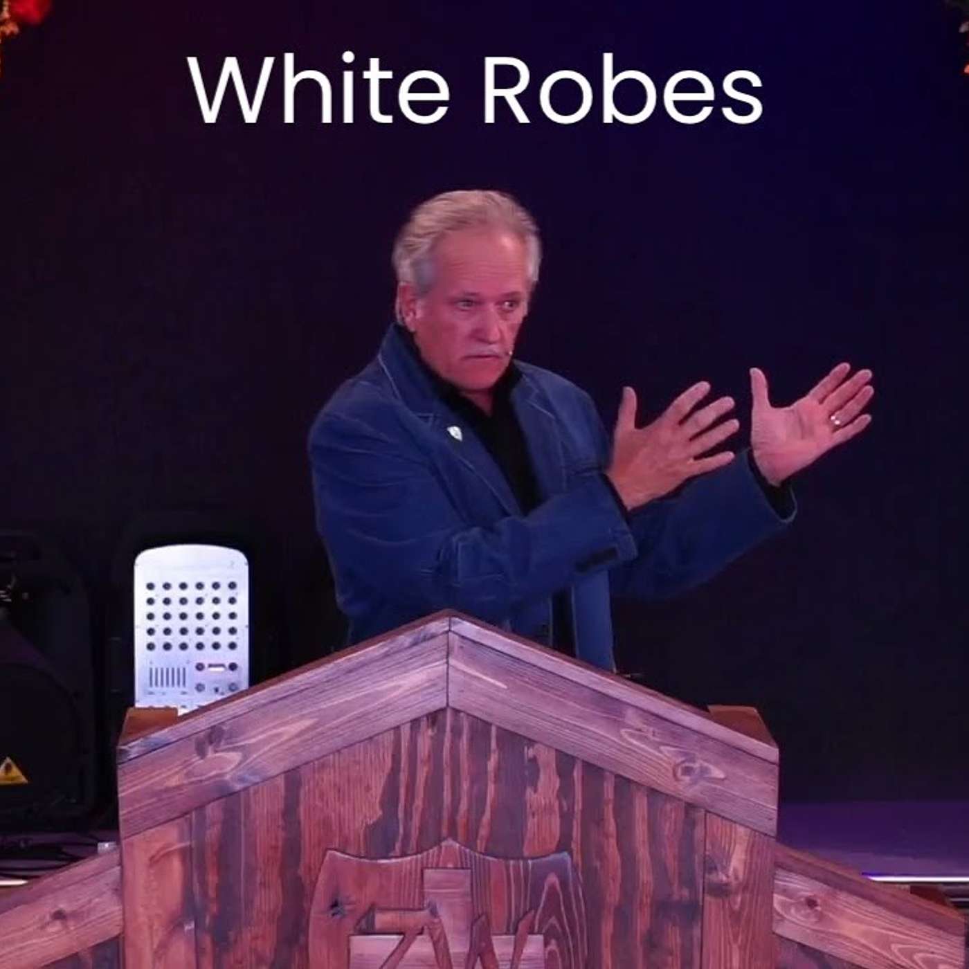 White Robes
