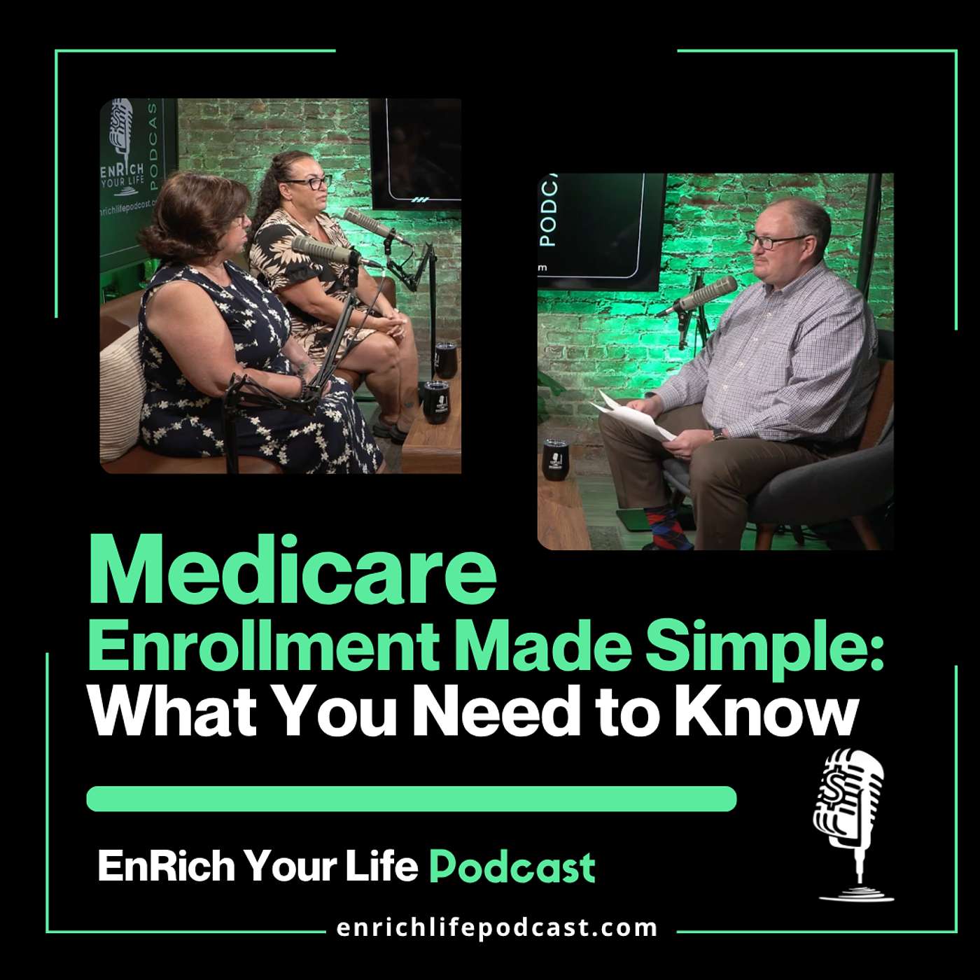 Ep 17 - Medicare Enrollment Made Simple: What You Need to Know episode artwork