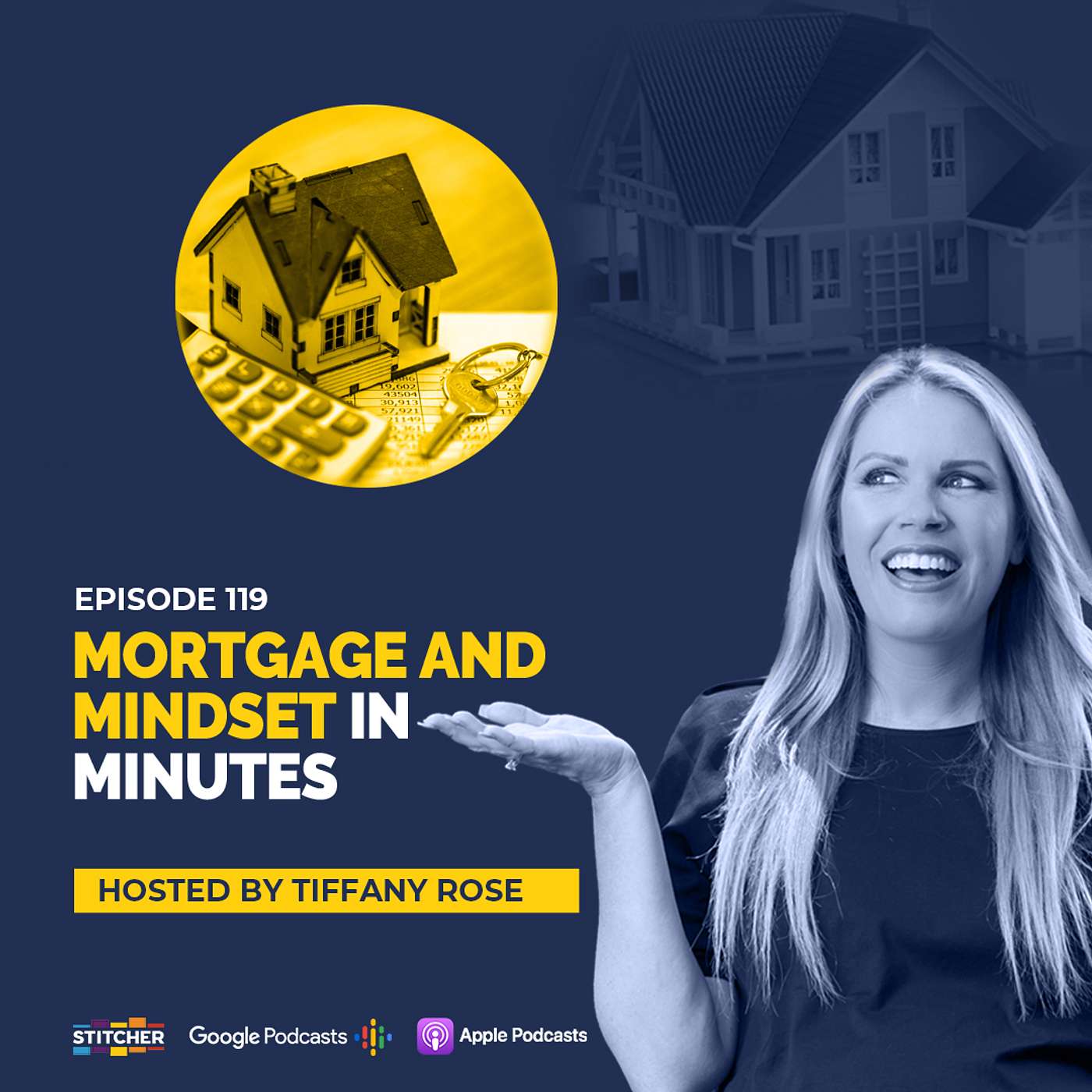 Mortgage and Mindset in Minutes