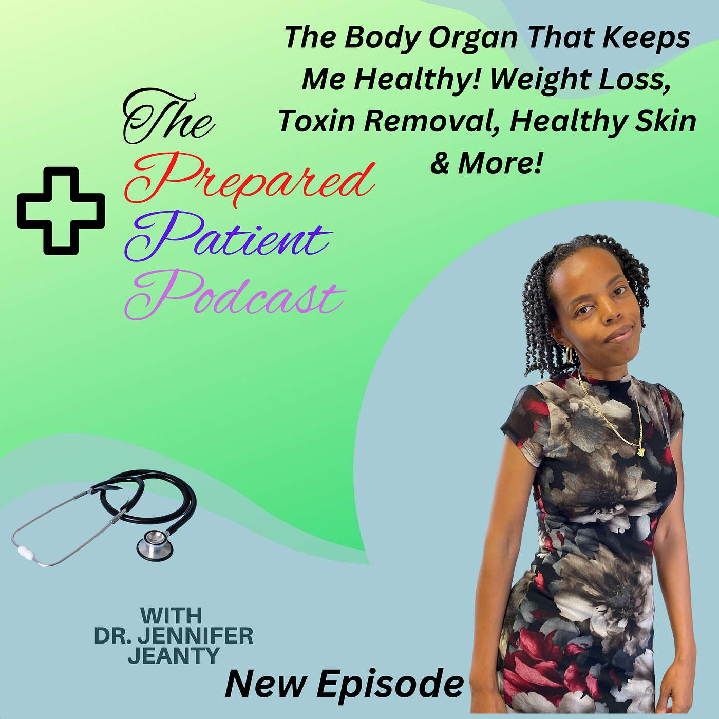The  Body Organ That Keeps Me Healthy! Weight Loss, Toxin Removal, Healthy Skin & More! episode artwork