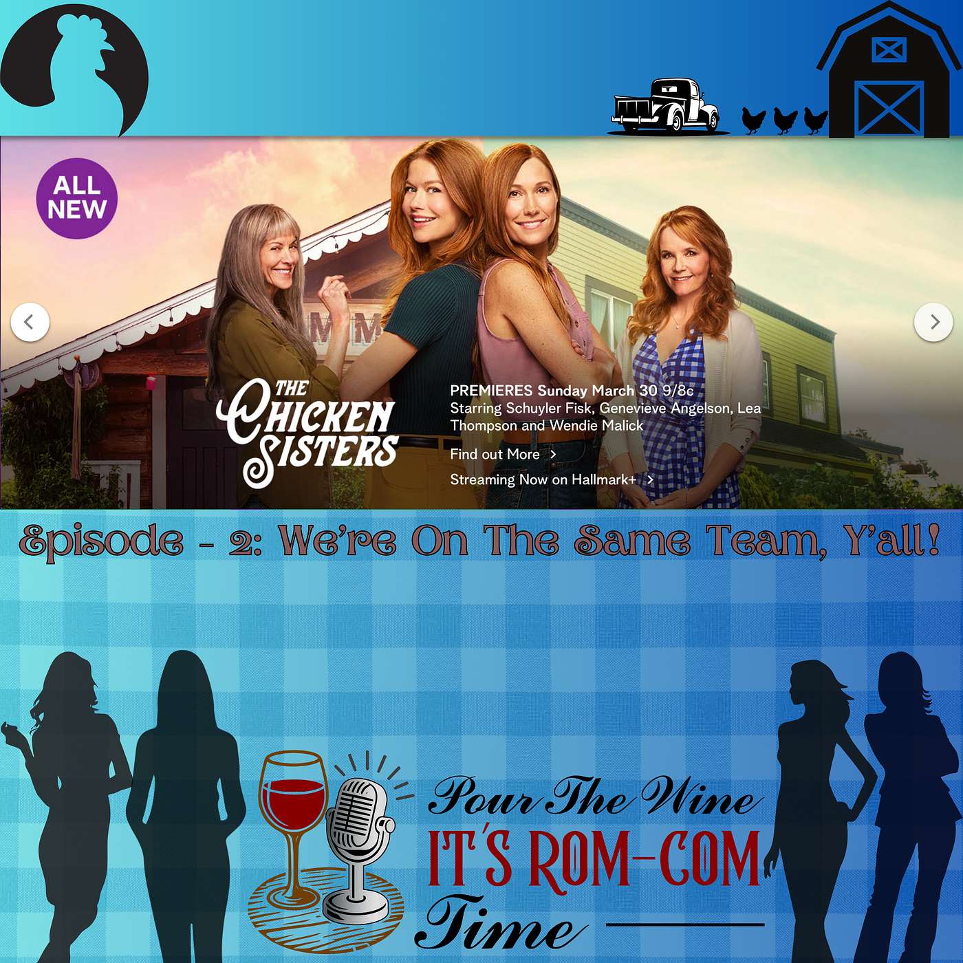 Hallmark’s The Chicken Sisters - S1 E2 We're on the Same Team, Ya'll episode artwork