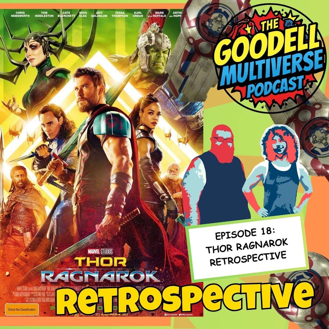 Ep18 - Thor Ragnarok Retrospective with Guardians Holiday Special Review episode artwork