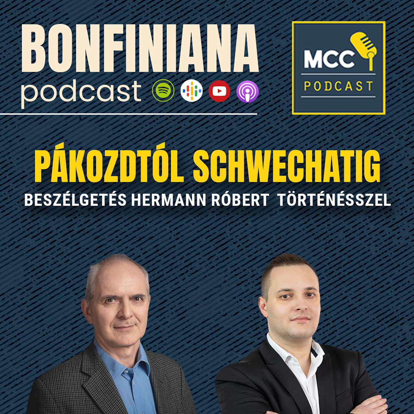 BONFINIANA | Pákozdtól Schwechatig - beszélgetés Hermann Róbert történésszel episode artwork