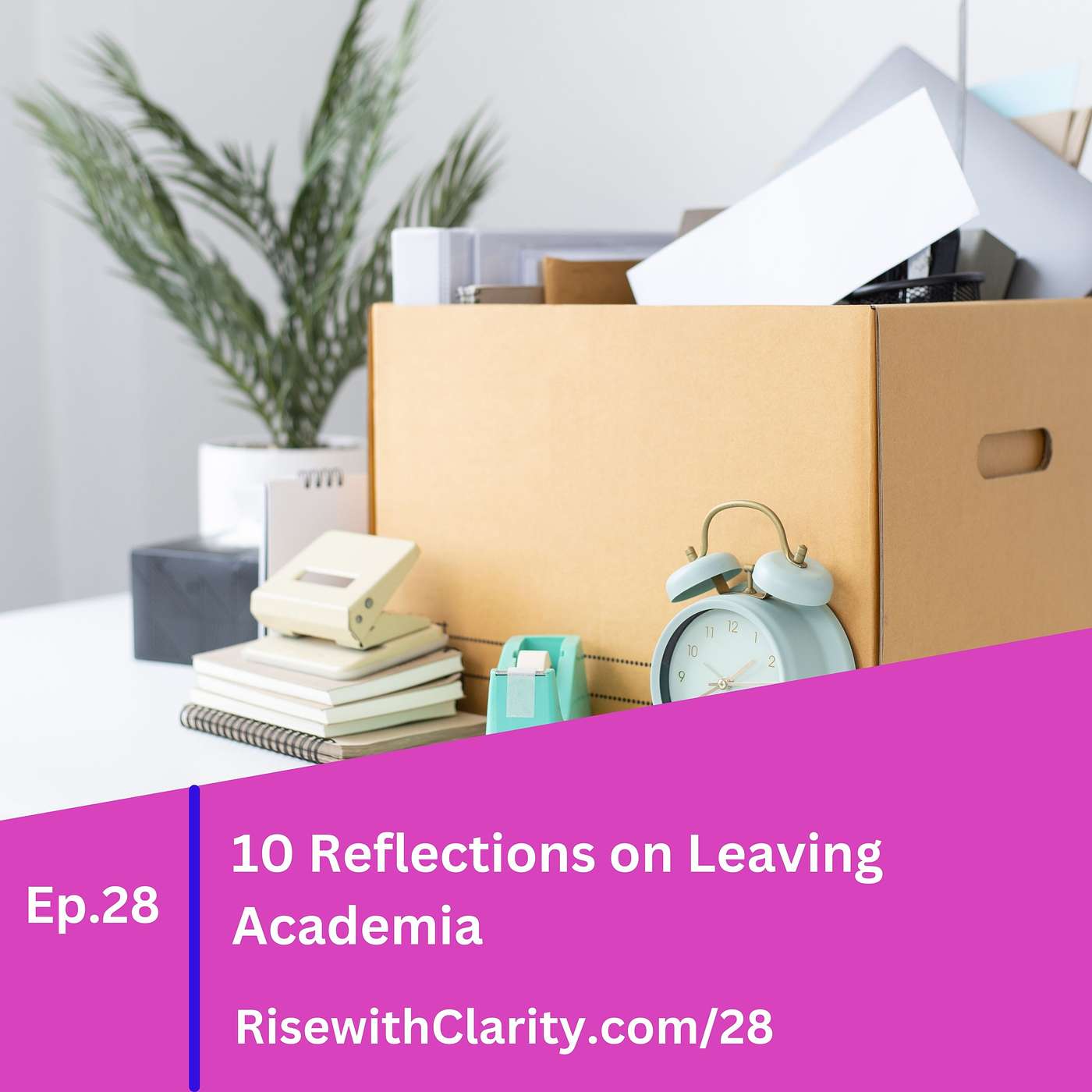 Rise with Clarity Podcast