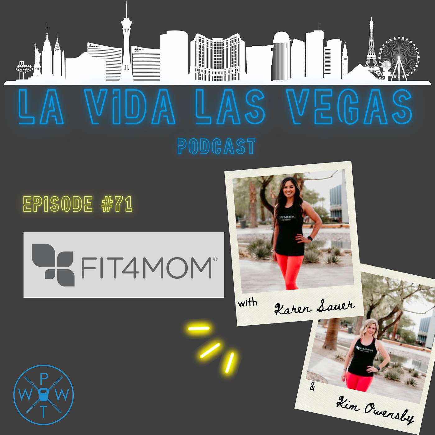 71: The Fit4Mom Community & Working Out Pre & Post Partum with Karen Sauer and Kim Owensby 71: The Fit4Mom Community & Working Out Pre & Post Partum with Karen Sauer and Kim Owensby