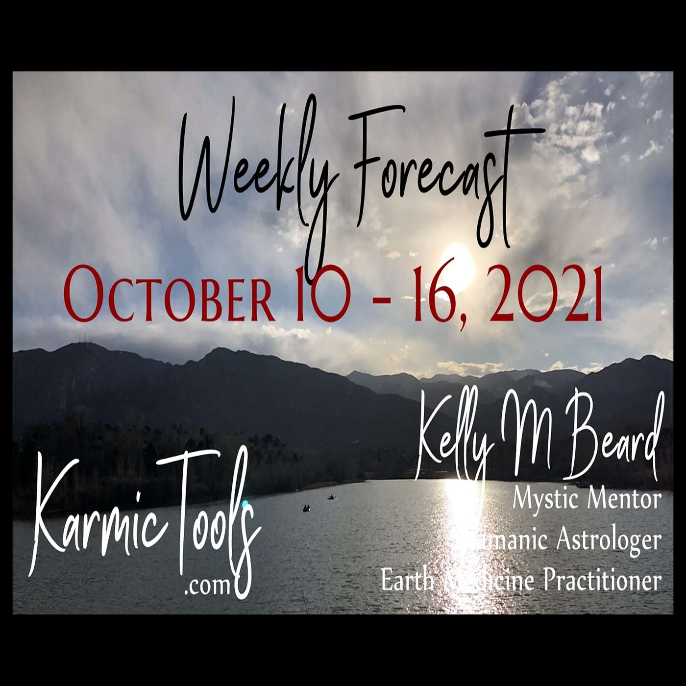 Oct 10 - 16, 2021 KarmicTools Weekly Forecast