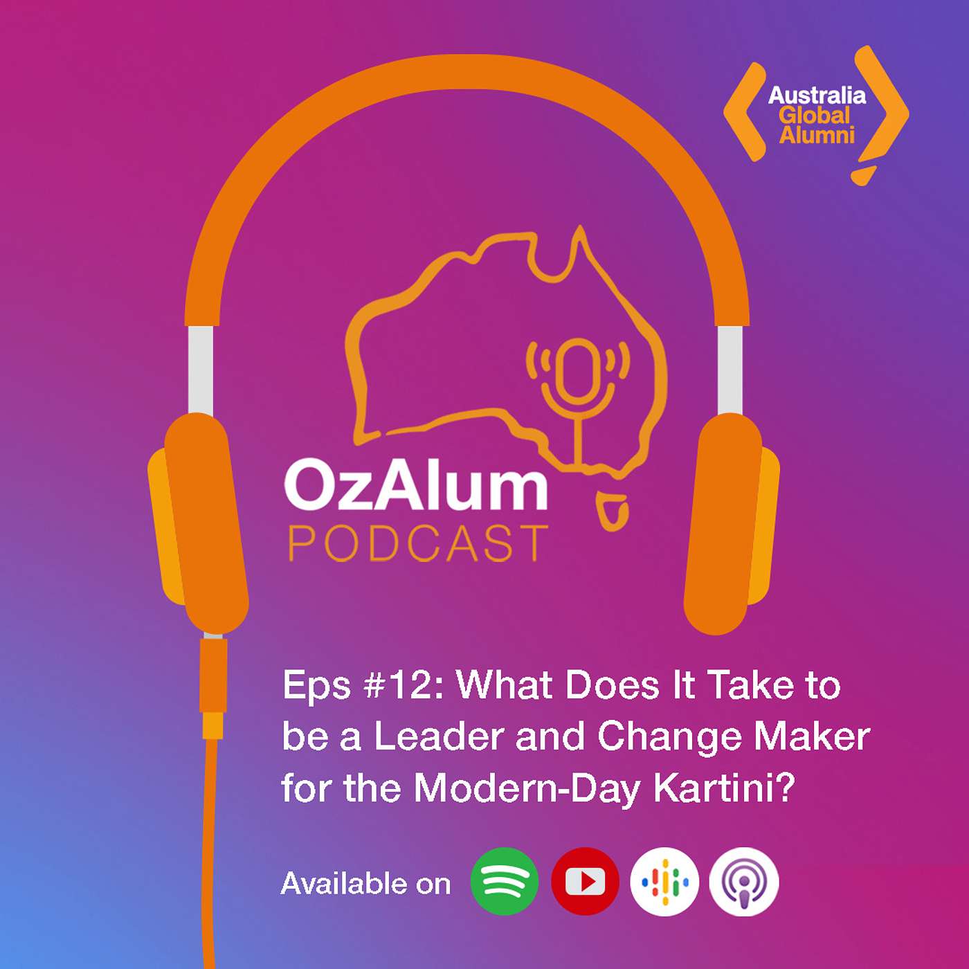 Eps #12: What Does It Take to be a Leader and Change Maker for the Modern-Day Kartini? Eps #12: What Does It Take to be a Leader and Change Maker for the Modern-Day Kartini?